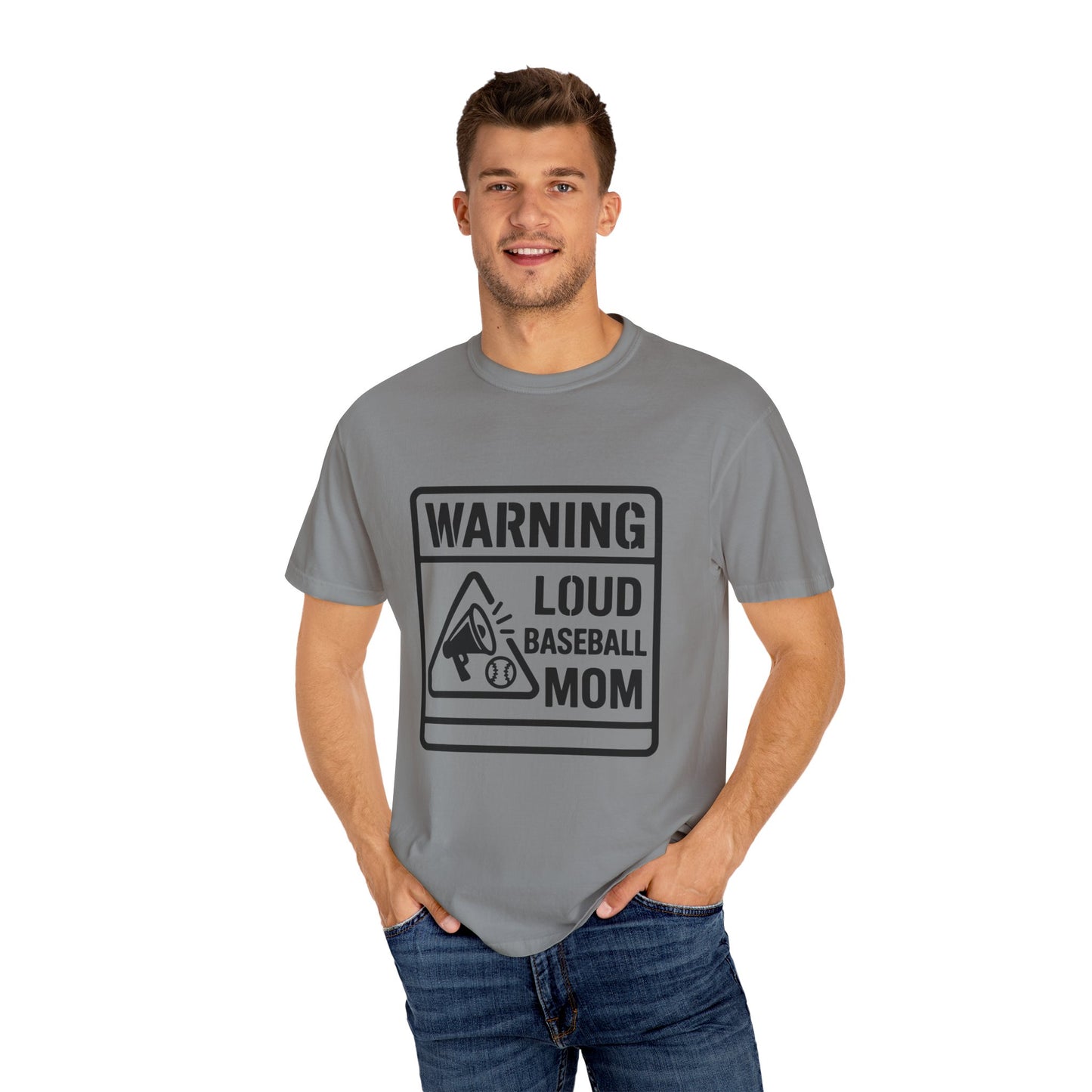 BC - Warning Loud Baseball Mom - Unisex Garment-Dyed T-shirt