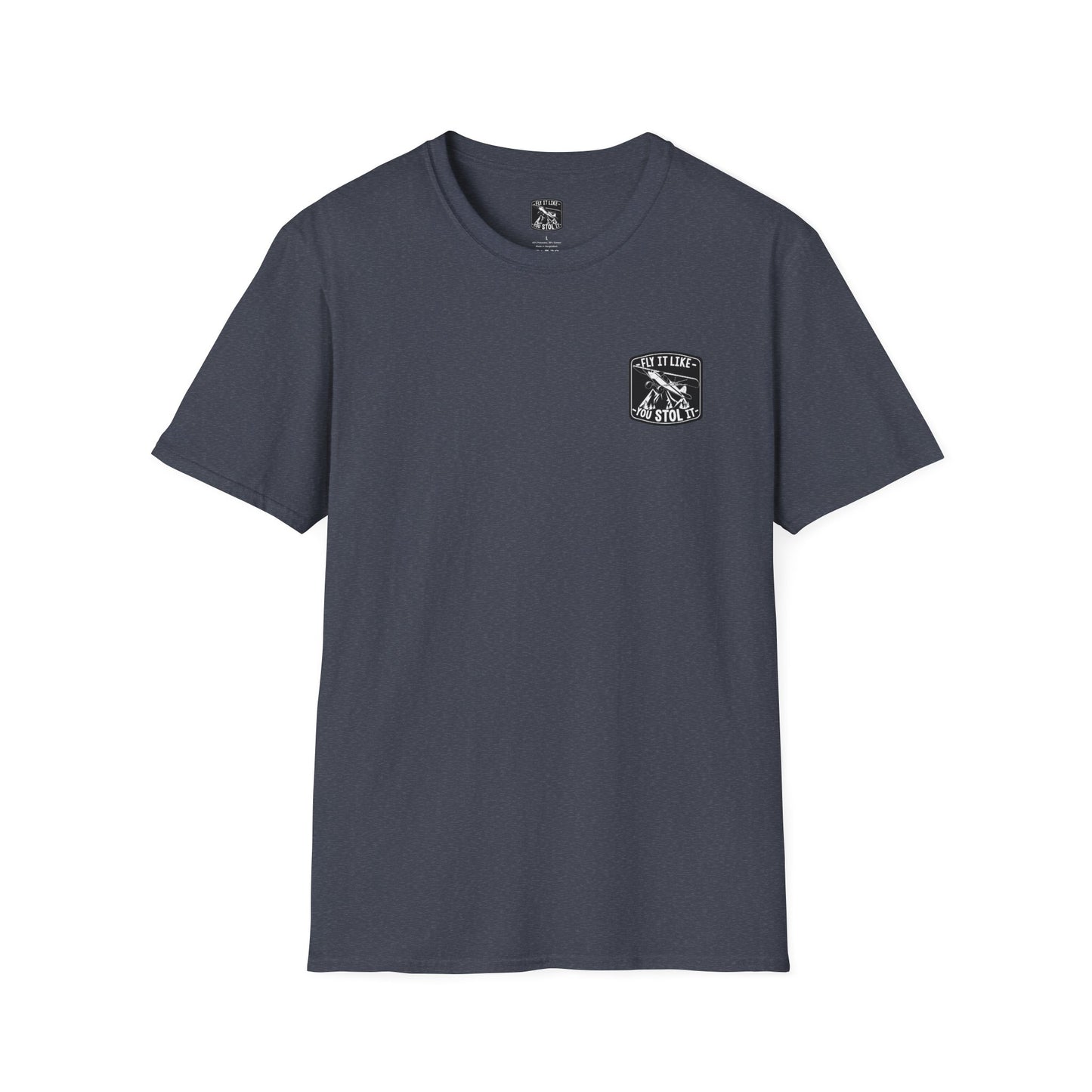 MAF - Fly It Like You Stol It - Unisex Softstyle T-Shirt