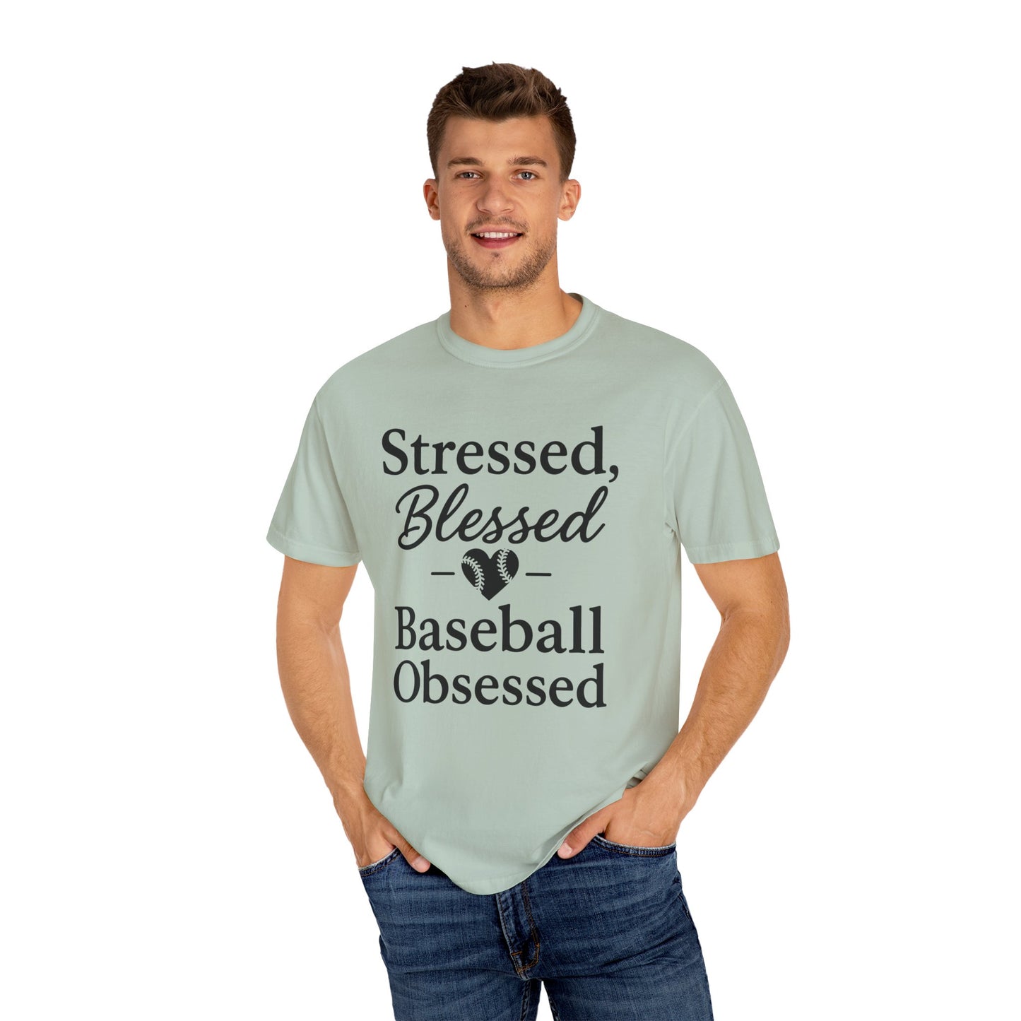 BC - Stressed Blessed Baseball Obsessed - Unisex Garment-Dyed T-shirt