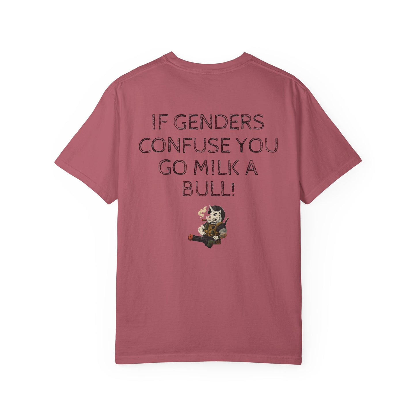 MAF - If genders confuse you - Unisex Garment-Dyed T-shirt