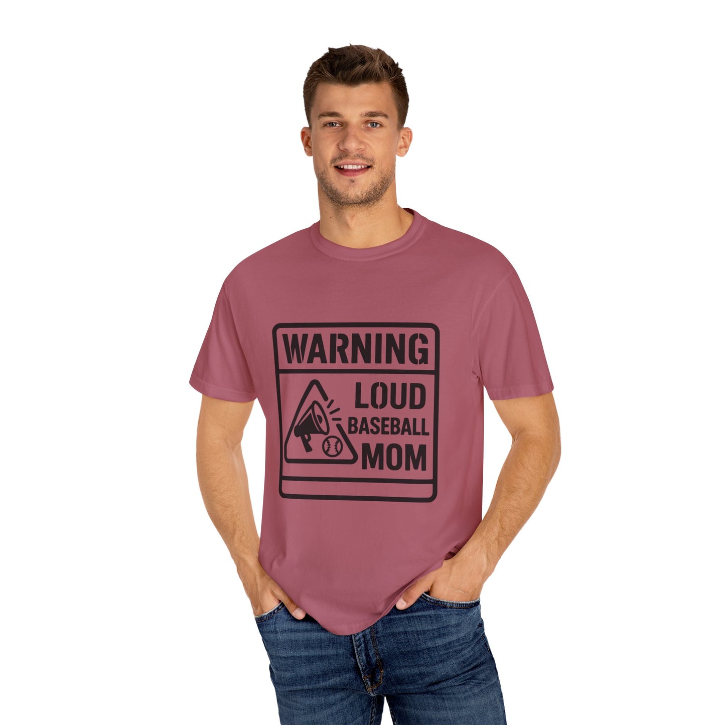 BC - Warning Loud Baseball Mom - Unisex Garment-Dyed T-shirt