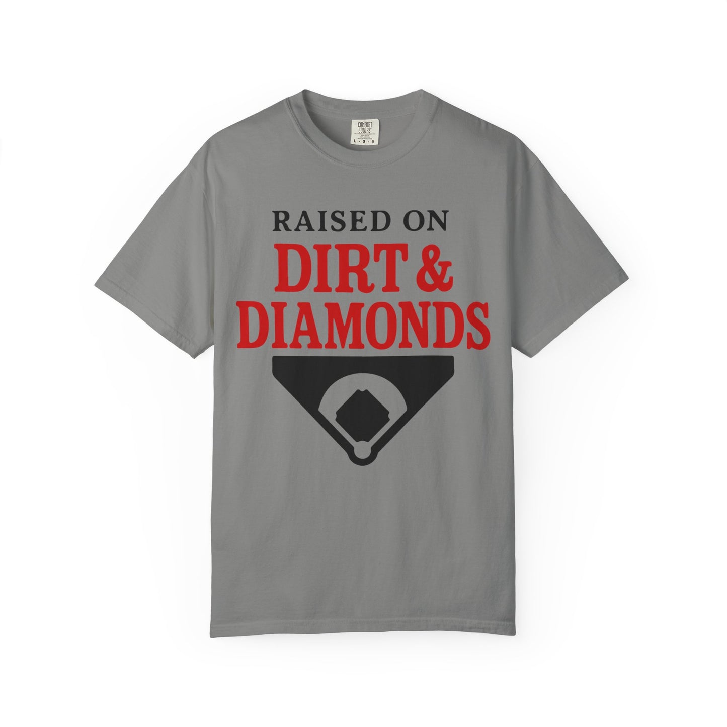 BC - Raised on Dirt & Diamonds - Unisex Garment-Dyed T-shirt