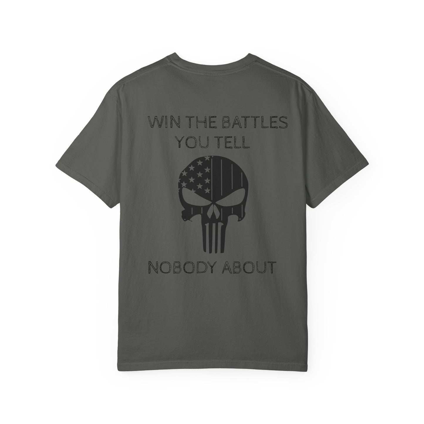 MAF - Win the battles - Unisex Garment-Dyed T-shirt