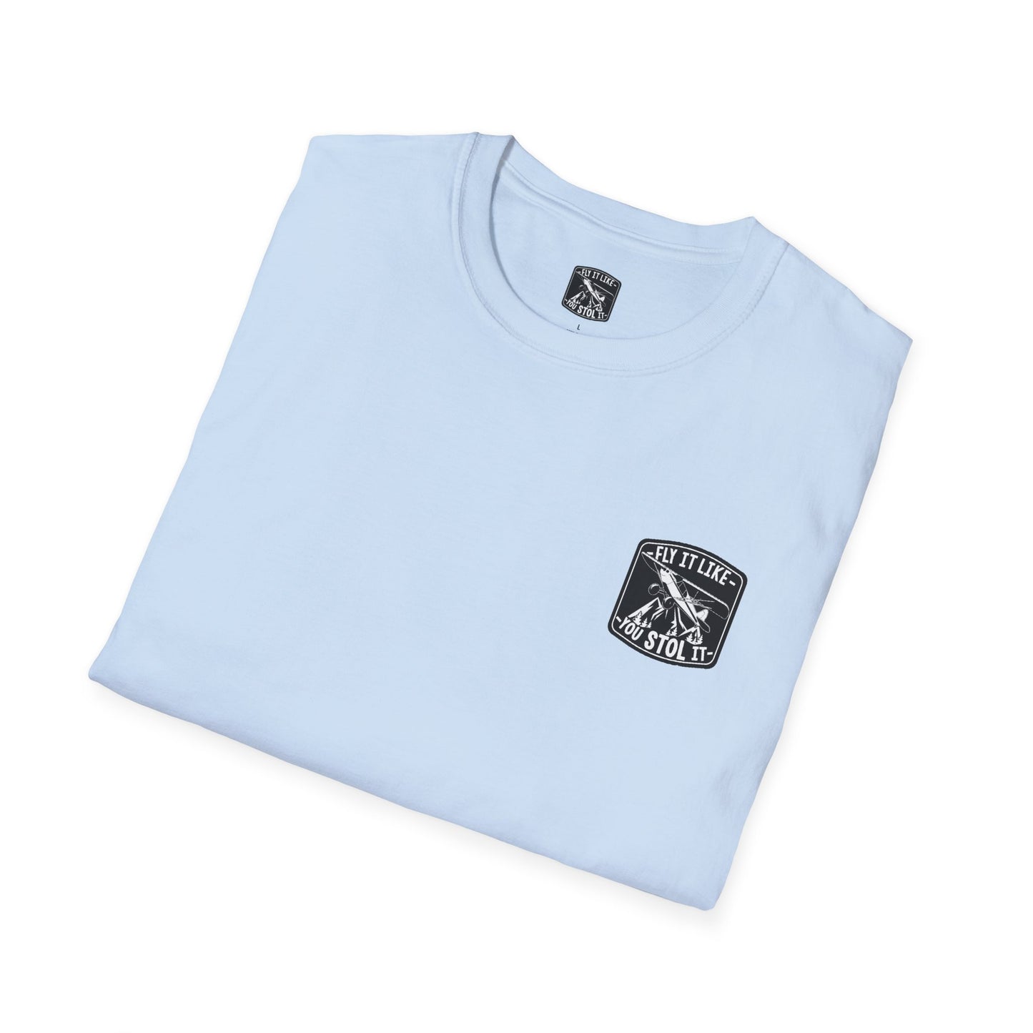 MAF - Fly It Like You Stol It - Unisex Softstyle T-Shirt