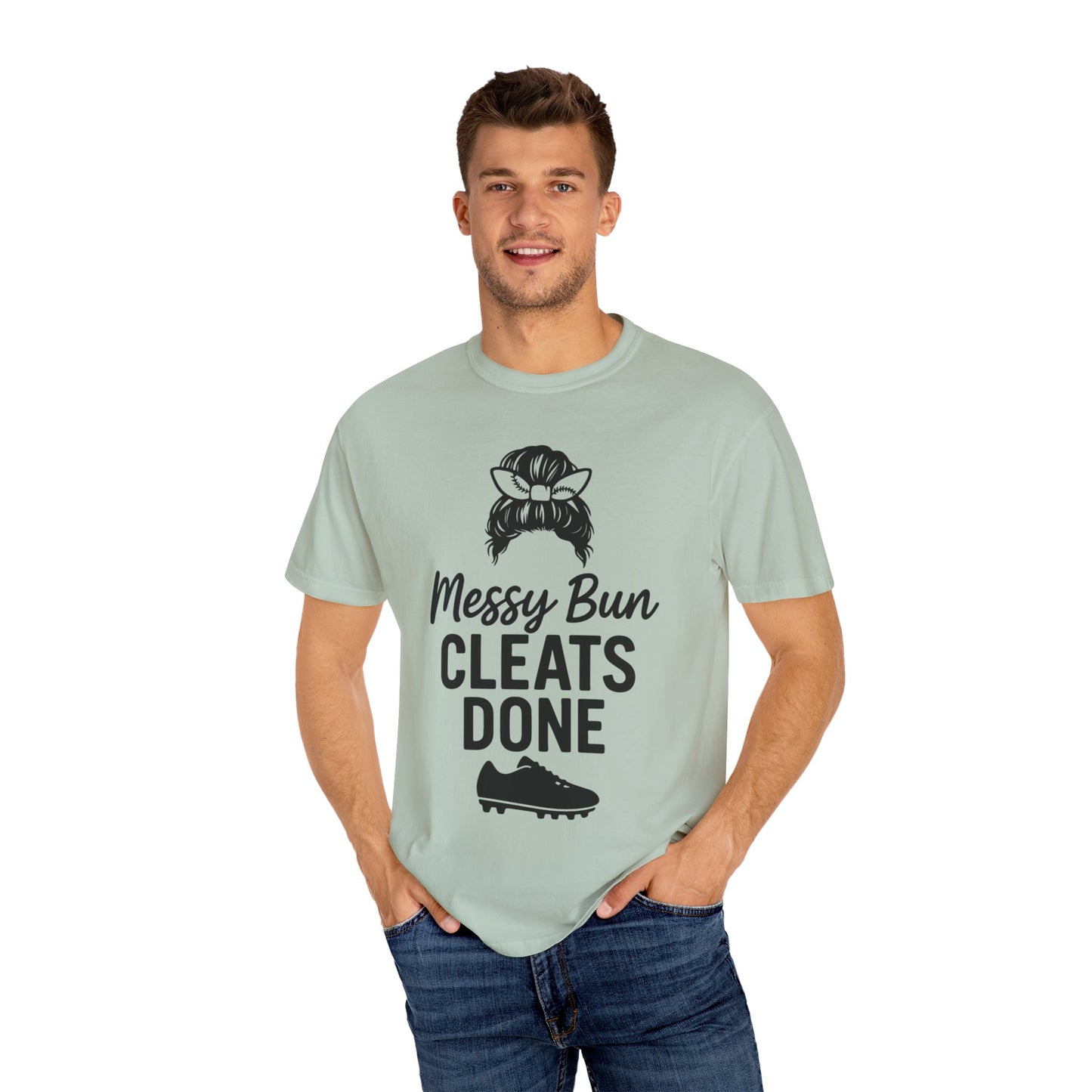 BC - Messy Bun Cleats Done - Unisex Garment-Dyed T-shirt