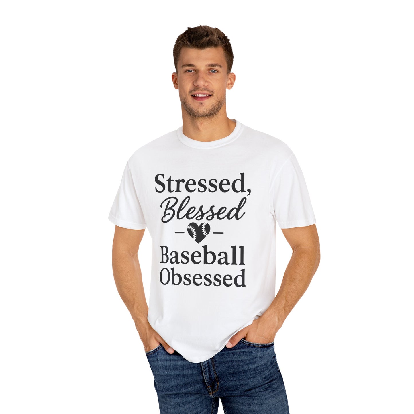 BC - Stressed Blessed Baseball Obsessed - Unisex Garment-Dyed T-shirt