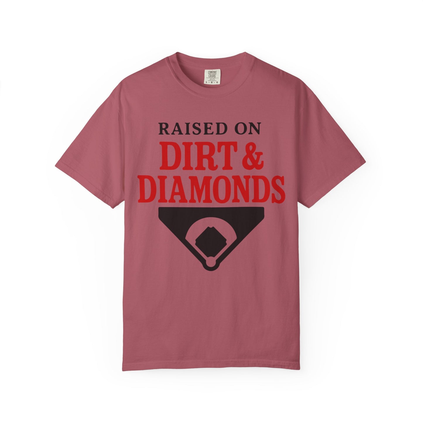 BC - Raised on Dirt & Diamonds - Unisex Garment-Dyed T-shirt