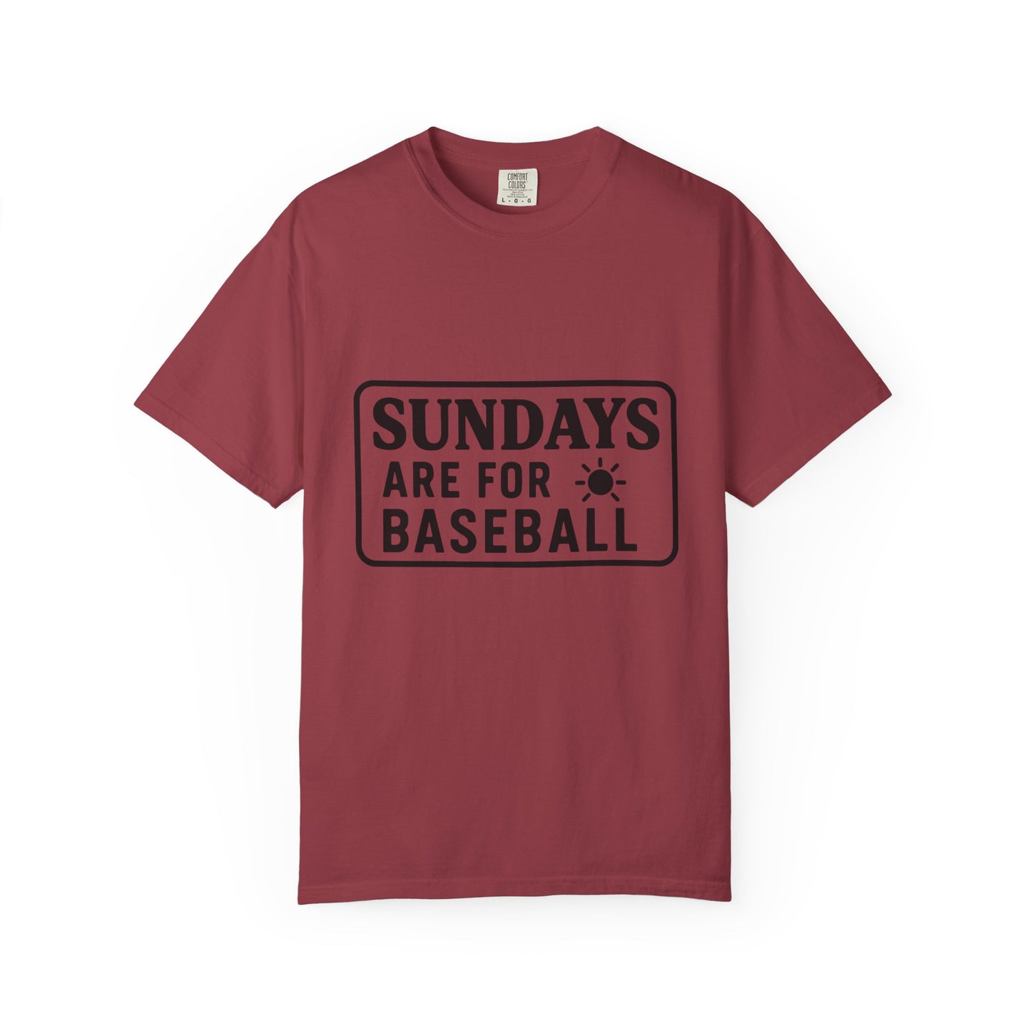 BC - Sundays Are For Baseball - Unisex Garment-Dyed T-shirt