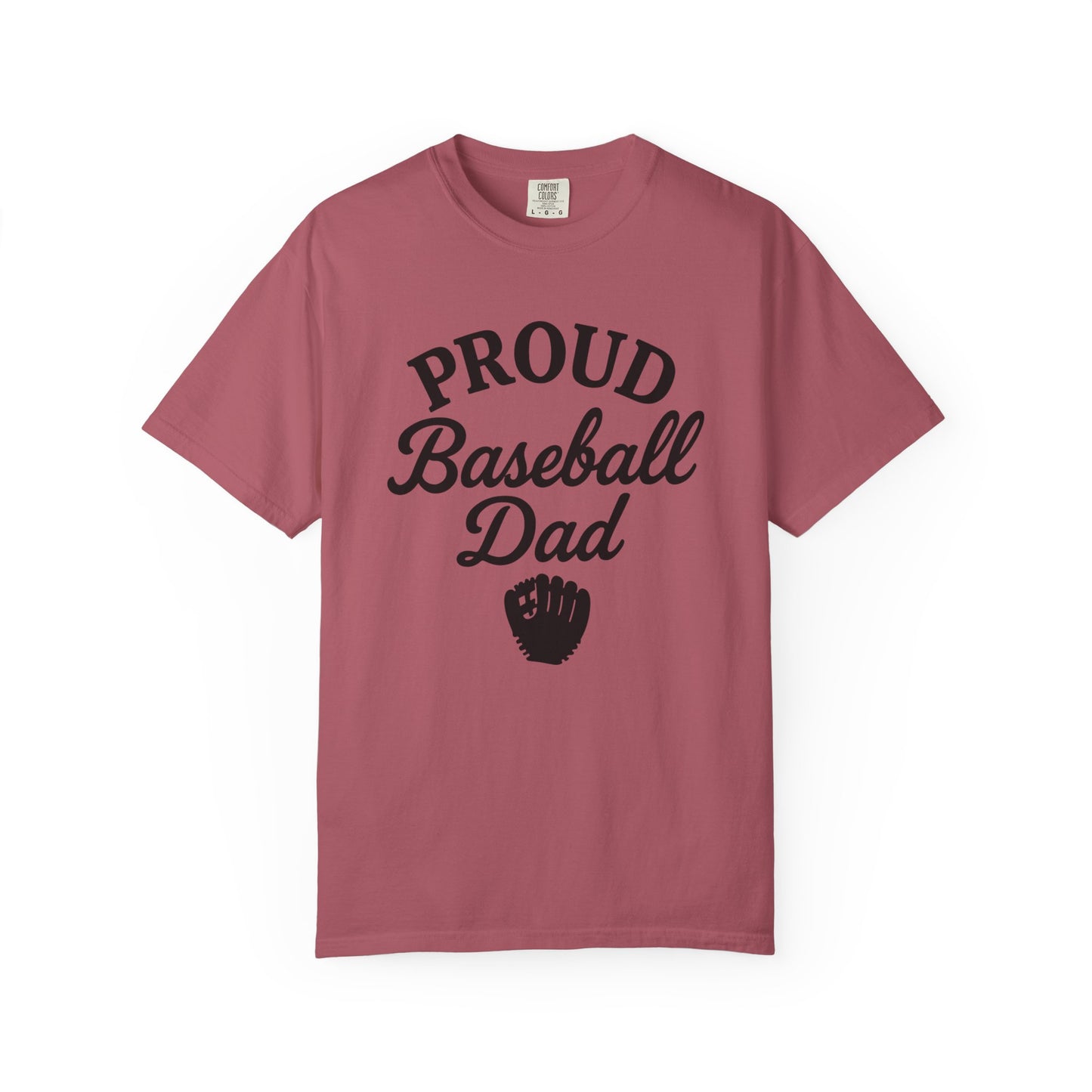 BC - Proud Baseball Dad - Unisex Garment-Dyed T-shirt