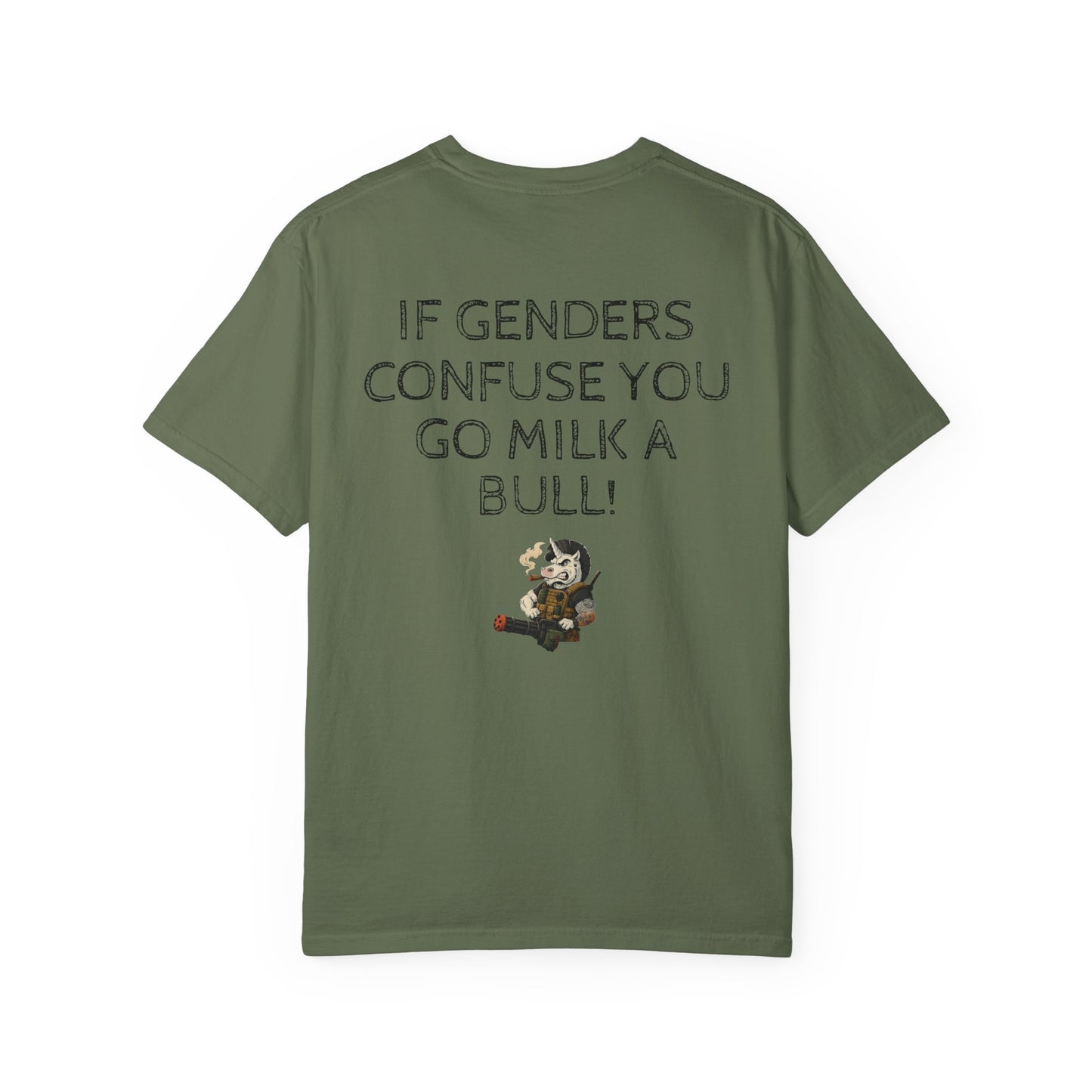 MAF - If genders confuse you - Unisex Garment-Dyed T-shirt