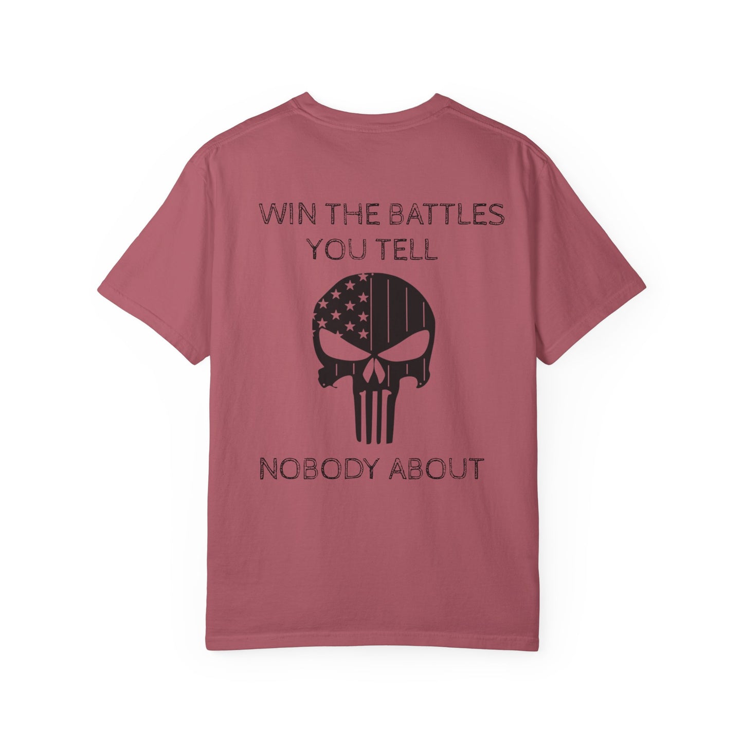 MAF - Win the battles - Unisex Garment-Dyed T-shirt