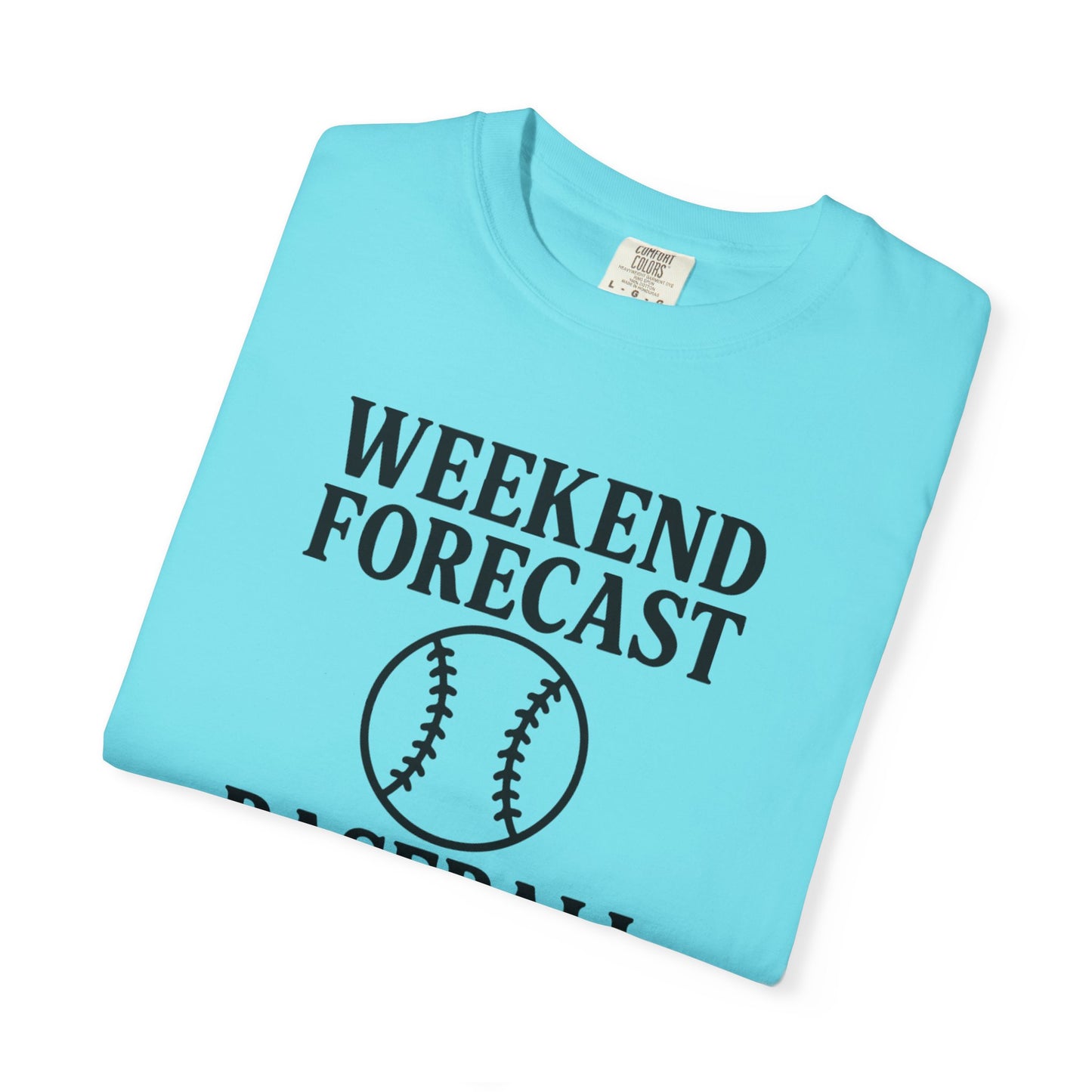 BC - Weekend Forecast - Unisex Garment-Dyed T-shirt