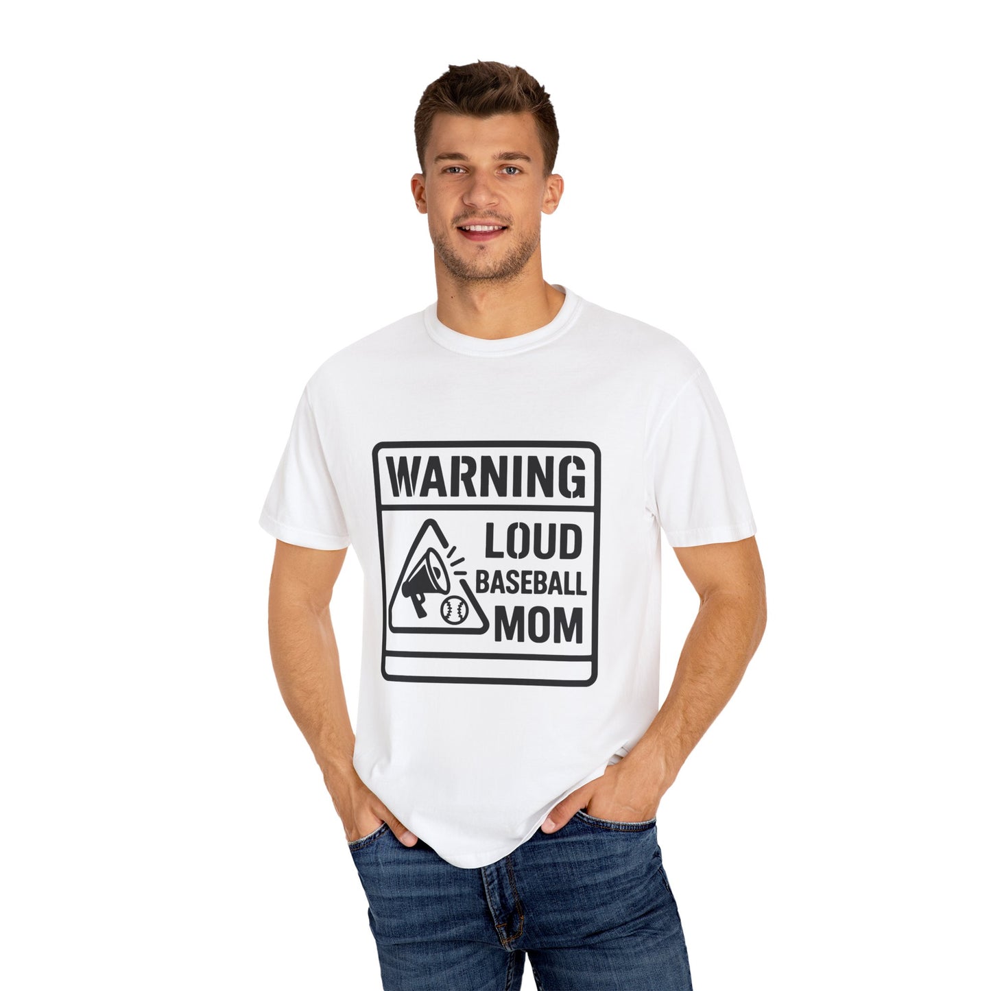 BC - Warning Loud Baseball Mom - Unisex Garment-Dyed T-shirt