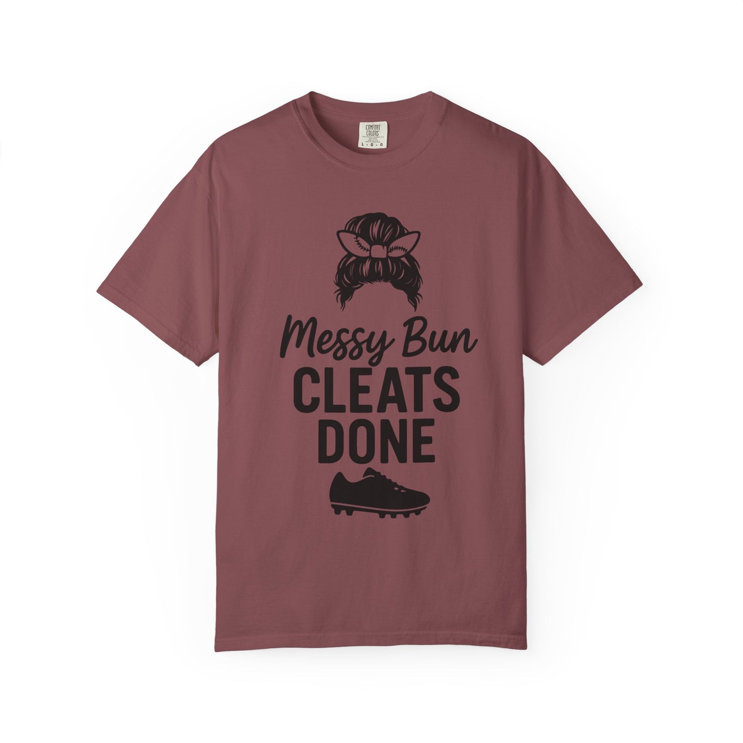 BC - Messy Bun Cleats Done - Unisex Garment-Dyed T-shirt