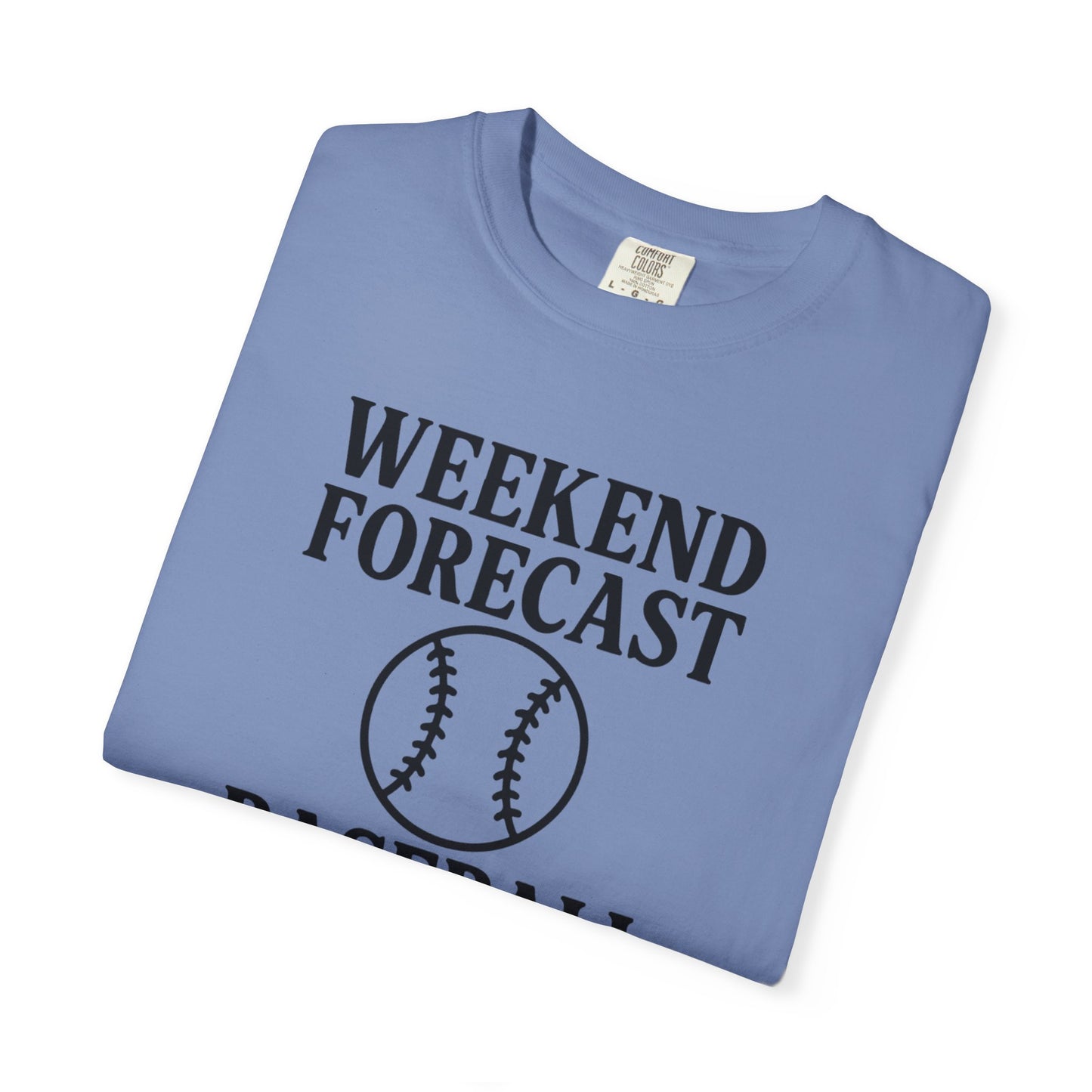 BC - Weekend Forecast - Unisex Garment-Dyed T-shirt