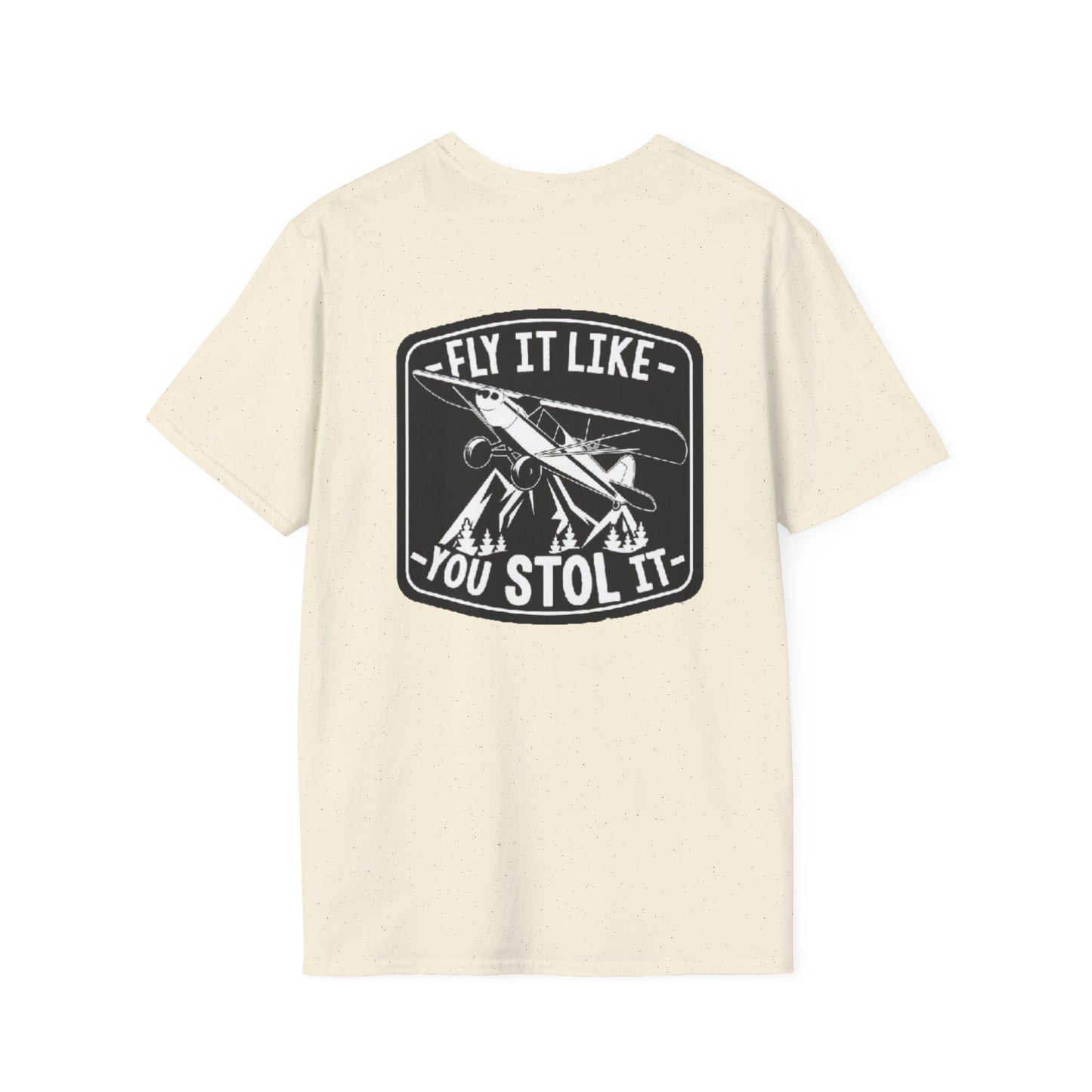 MAF - Fly It Like You Stol It - Unisex Softstyle T-Shirt
