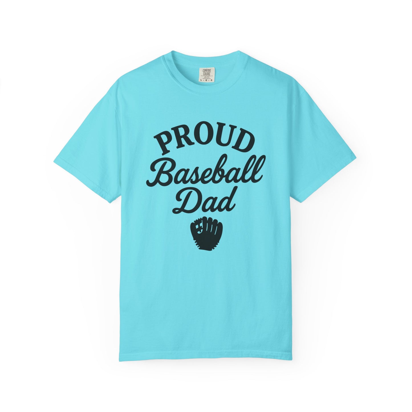 BC - Proud Baseball Dad - Unisex Garment-Dyed T-shirt