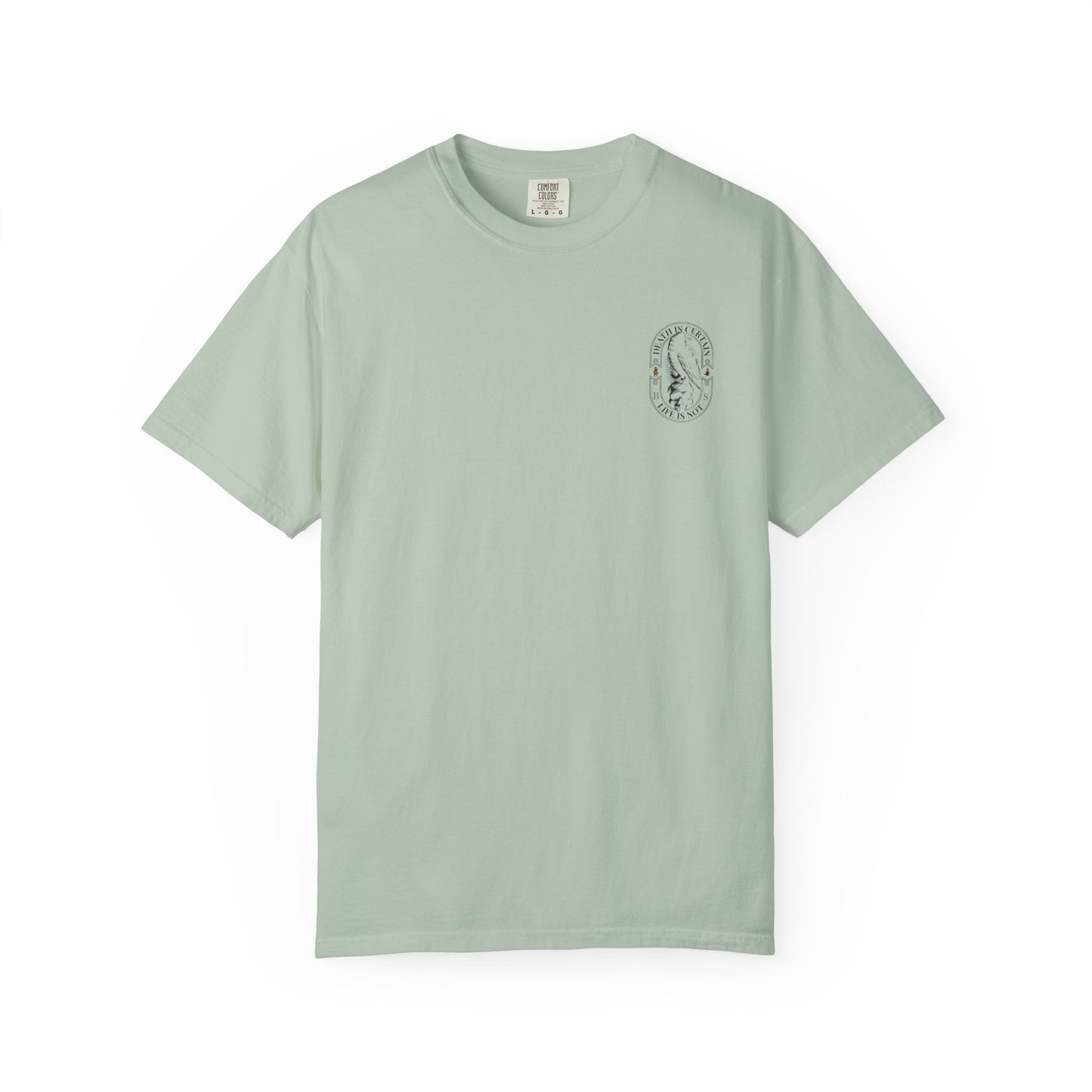 MAF - Death is certain - Unisex Garment-Dyed T-shirt