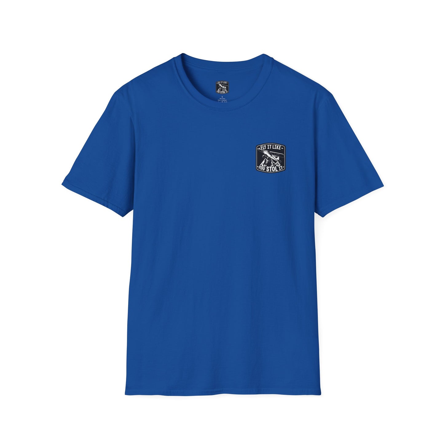 MAF - Fly It Like You Stol It - Unisex Softstyle T-Shirt