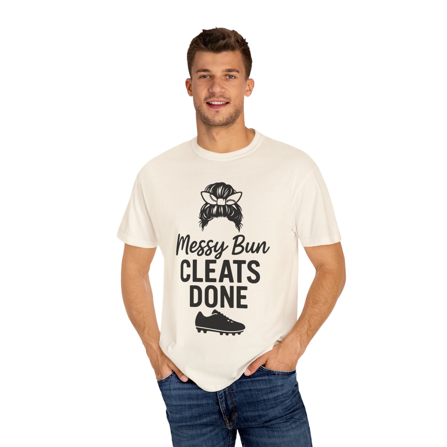 BC - Messy Bun Cleats Done - Unisex Garment-Dyed T-shirt