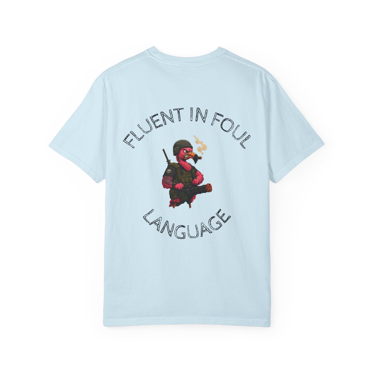 MAF - Fluent in Foul Language - Unisex Garment-Dyed T-shirt