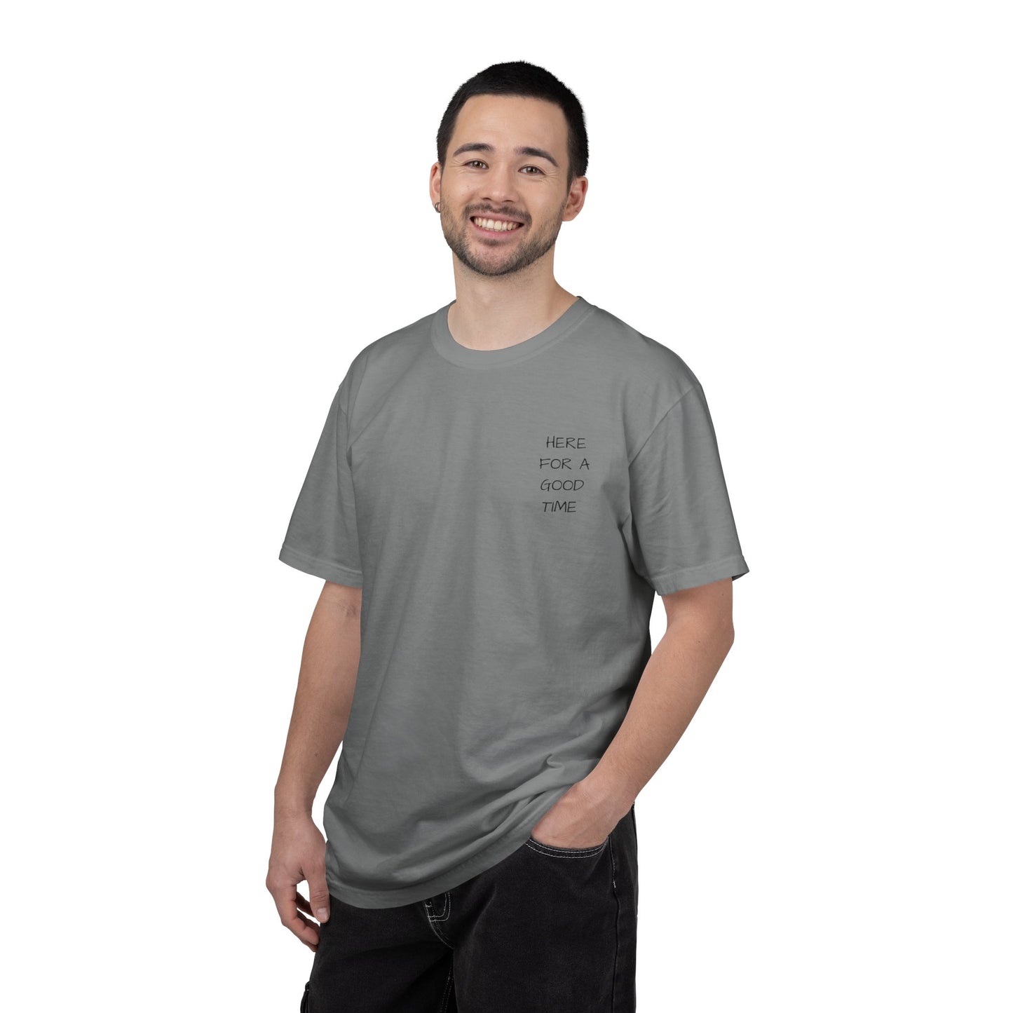 MAF - Here for a good time - Unisex Garment-Dyed T-shirt