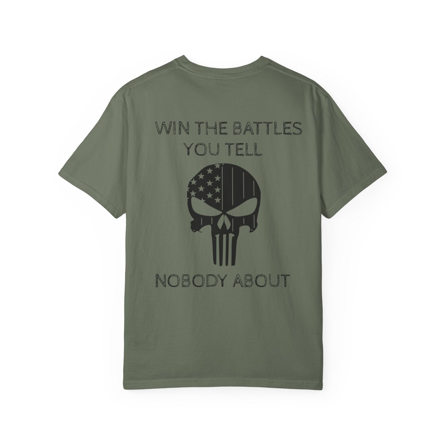 MAF - Win the battles - Unisex Garment-Dyed T-shirt