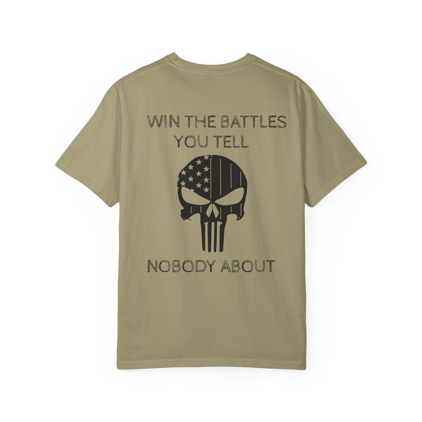 MAF - Win the battles - Unisex Garment-Dyed T-shirt