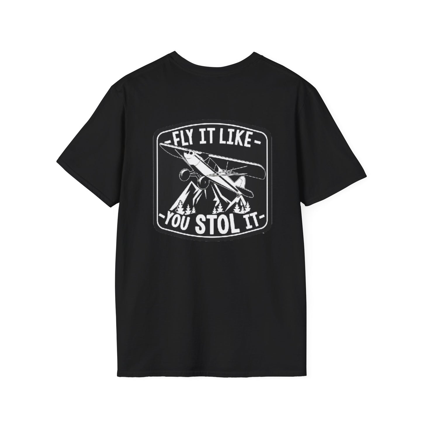 MAF - Fly It Like You Stol It - Unisex Softstyle T-Shirt