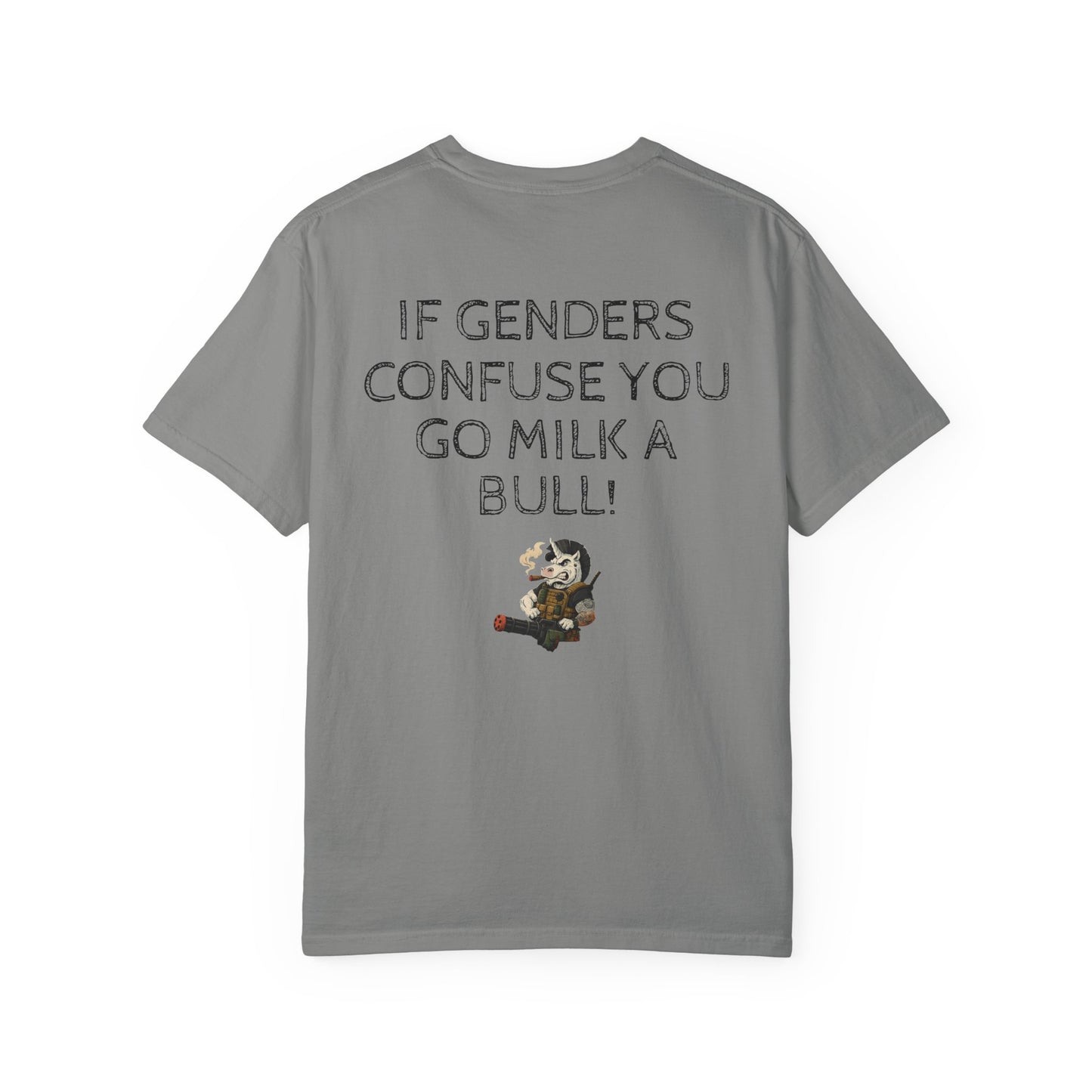 MAF - If genders confuse you - Unisex Garment-Dyed T-shirt