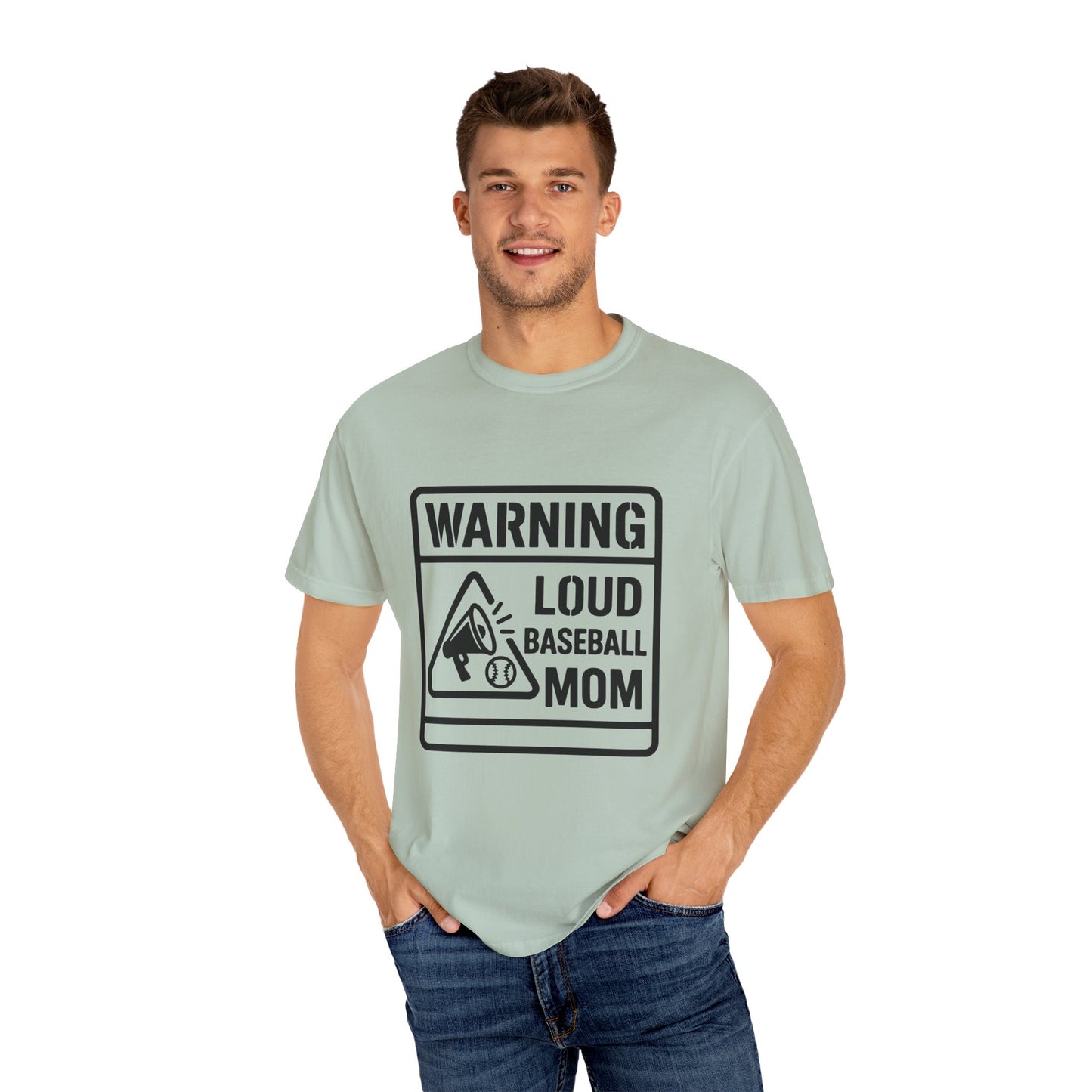 BC - Warning Loud Baseball Mom - Unisex Garment-Dyed T-shirt