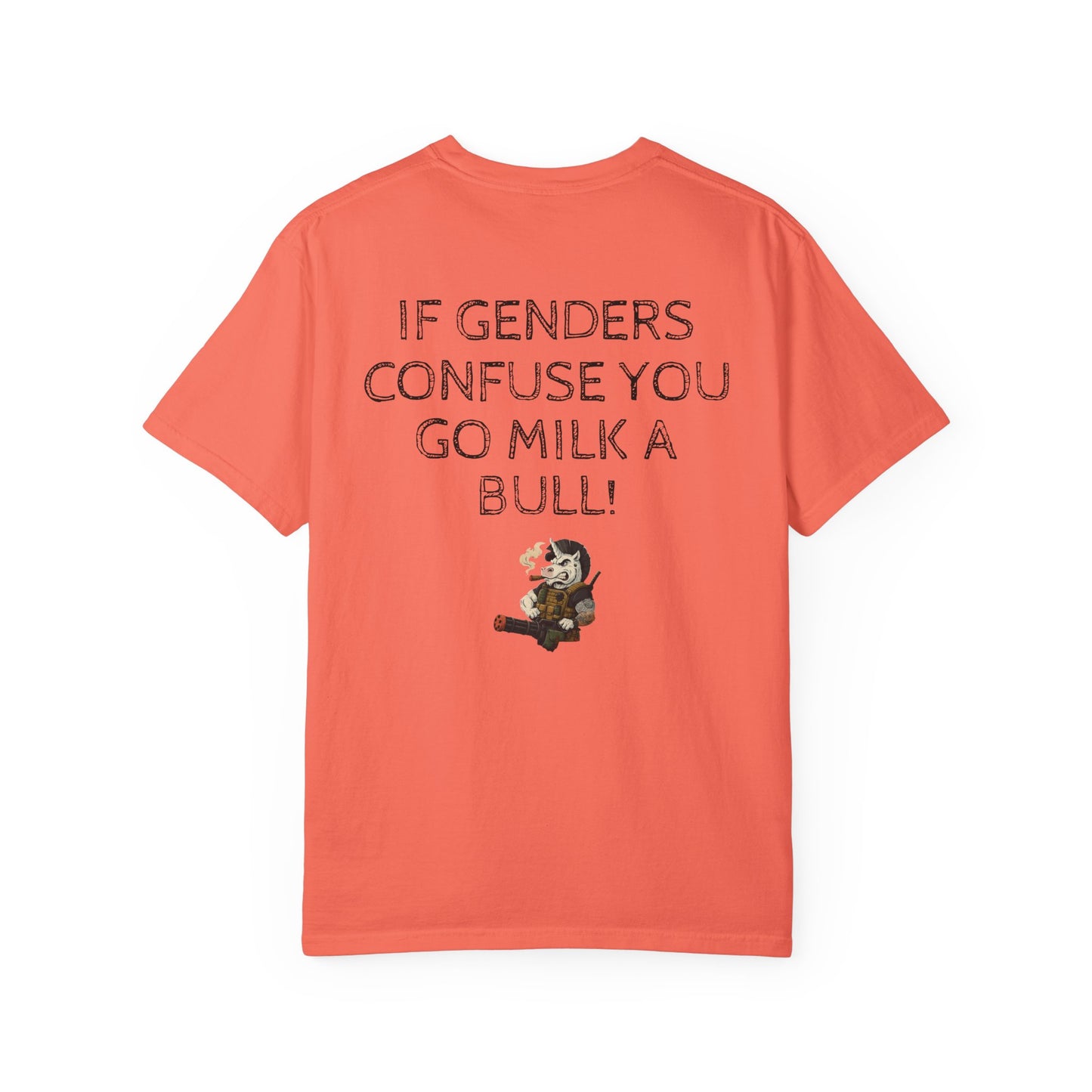 MAF - If genders confuse you - Unisex Garment-Dyed T-shirt
