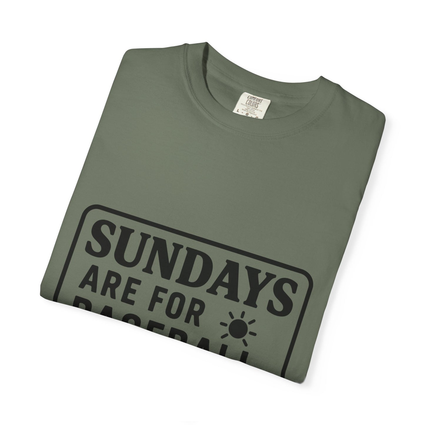 BC - Sundays Are For Baseball - Unisex Garment-Dyed T-shirt