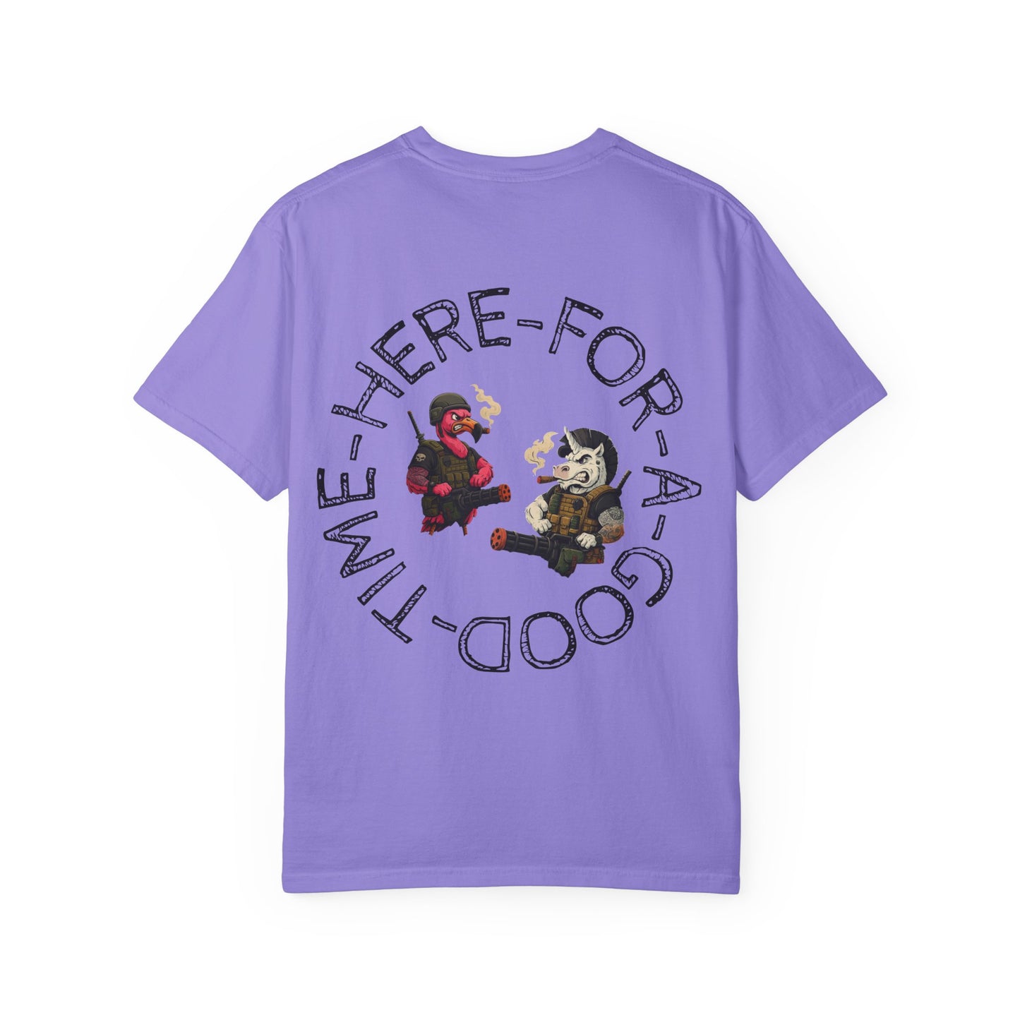 MAF - Here for a good time - Unisex Garment-Dyed T-shirt