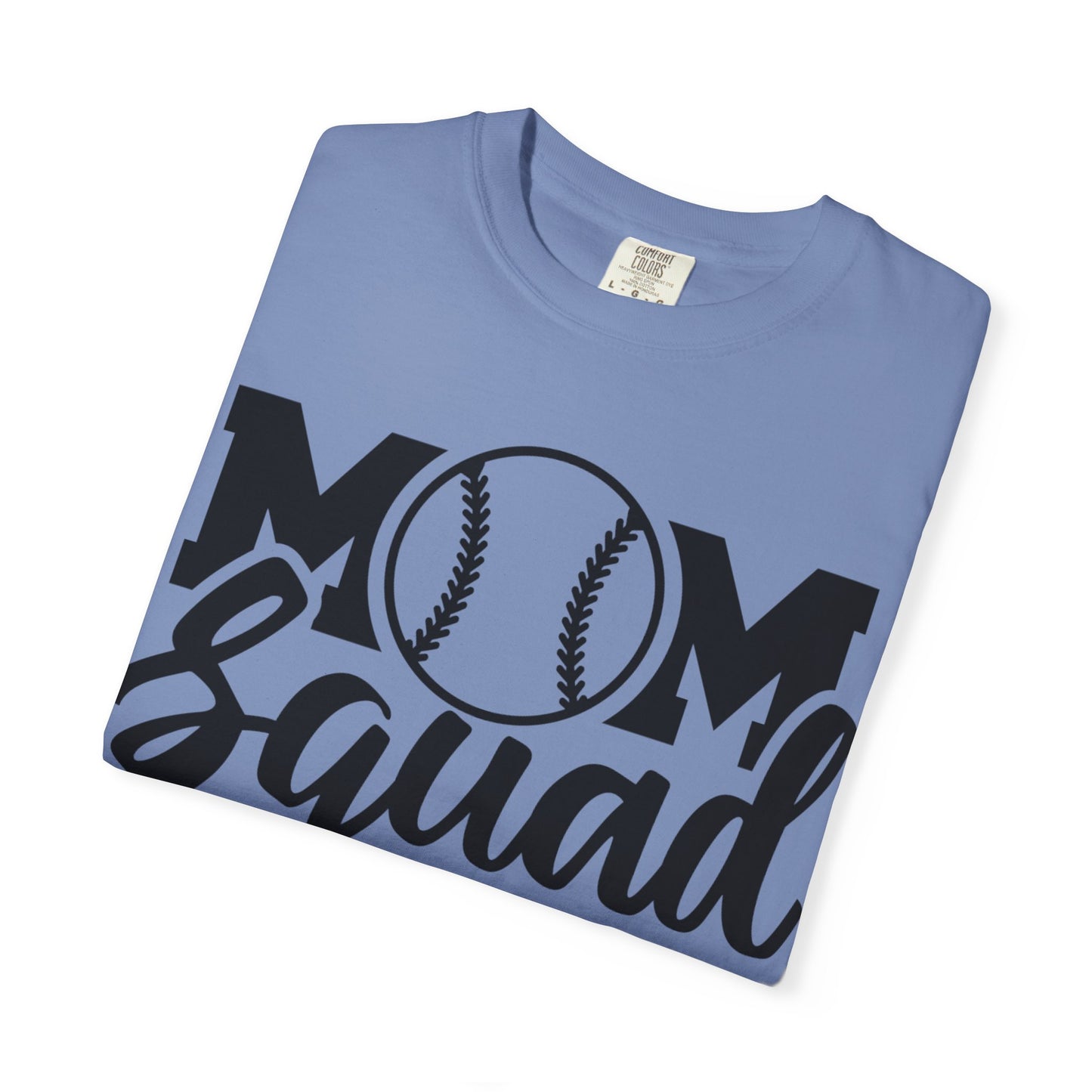 BC - Mom Squad - Unisex Garment-Dyed T-shirt