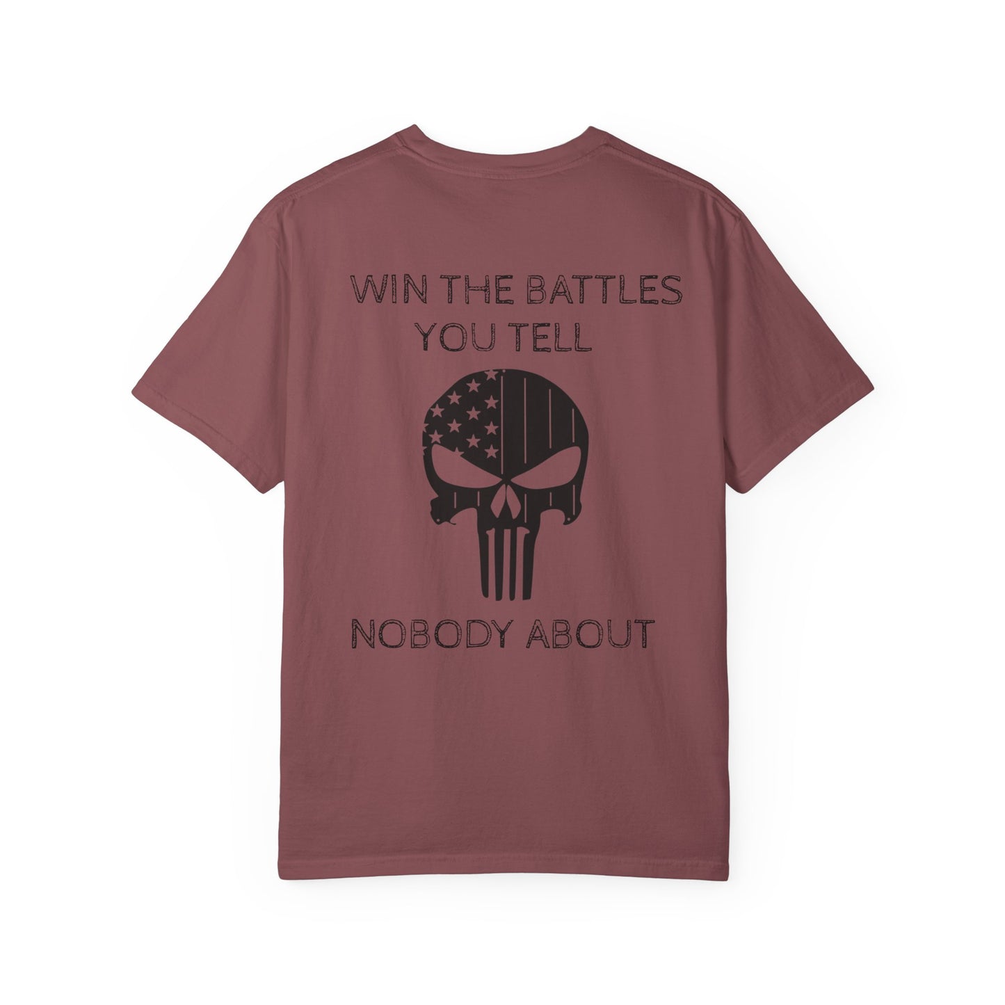 MAF - Win the battles - Unisex Garment-Dyed T-shirt