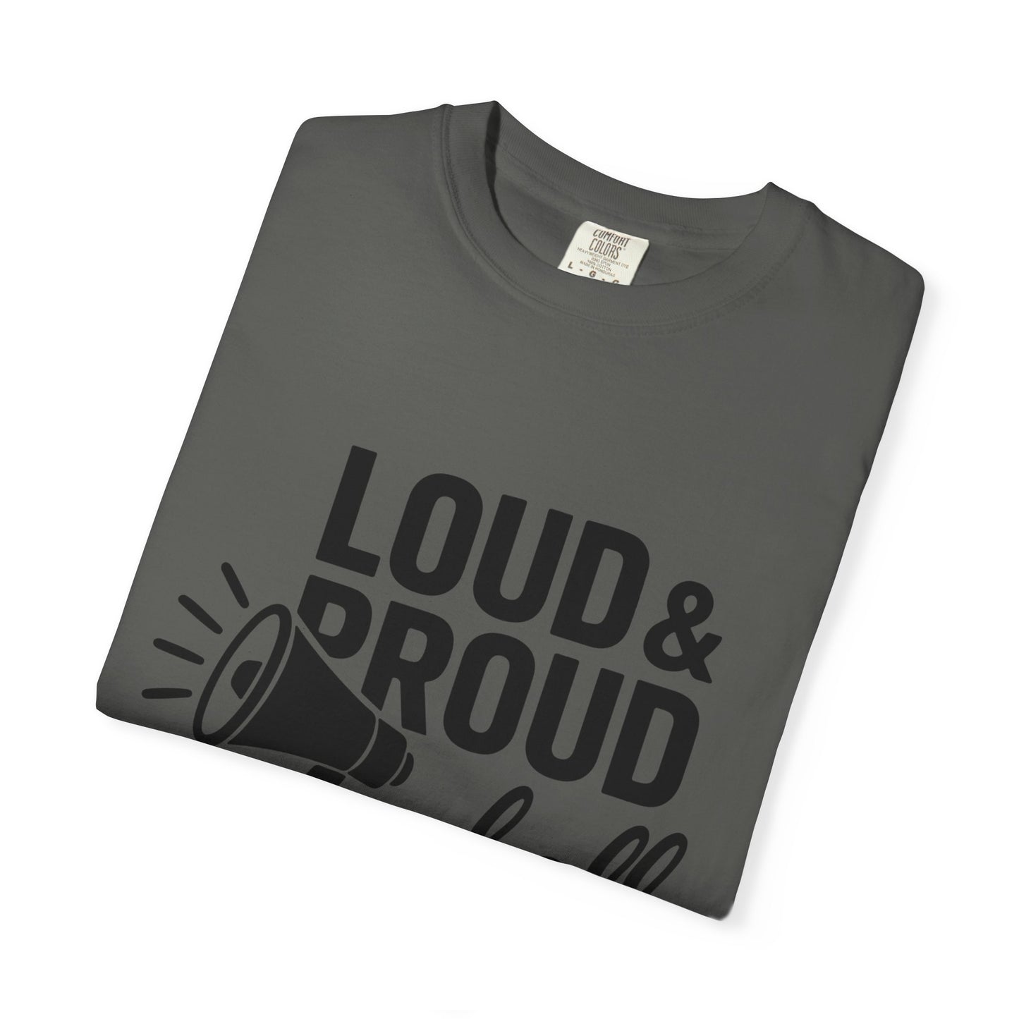 BC - Loud & Proud Baseball Mom - Unisex Garment-Dyed T-shirt