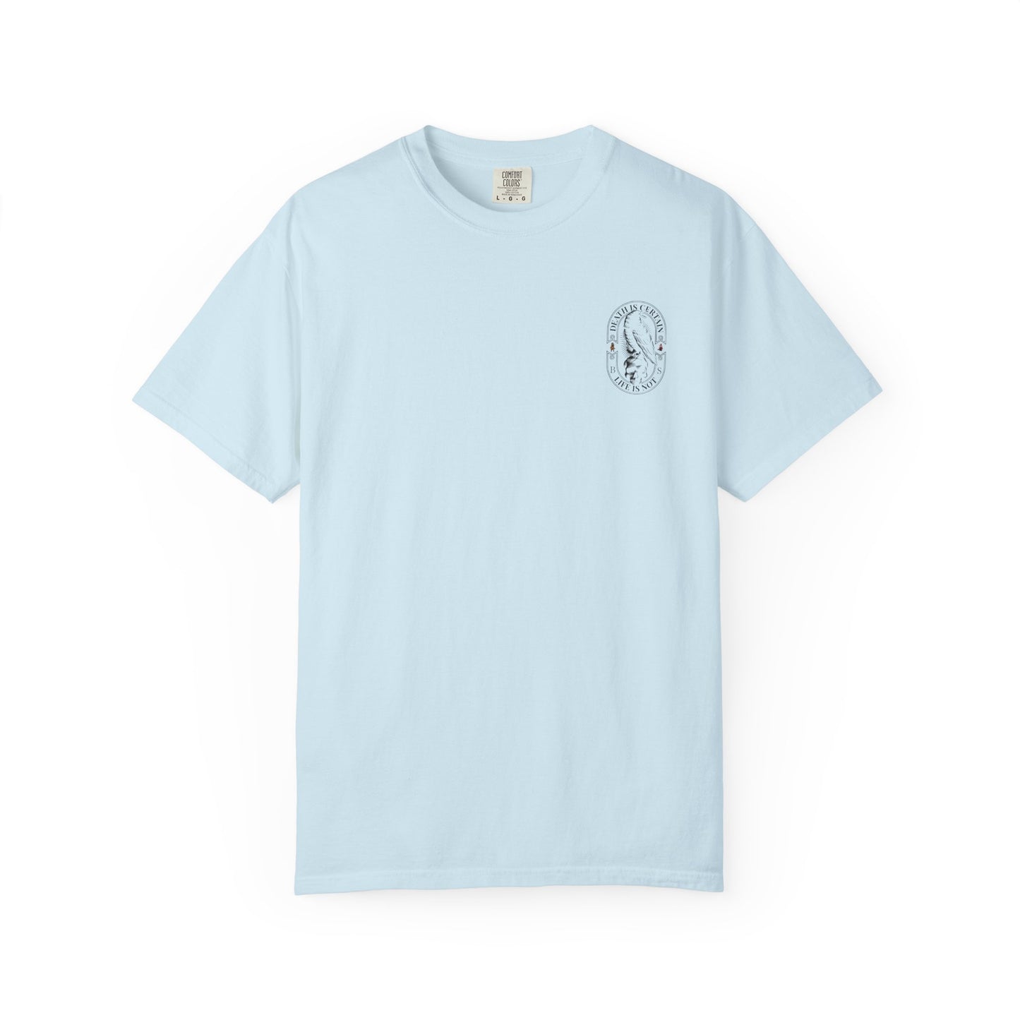 MAF - Death is certain - Unisex Garment-Dyed T-shirt