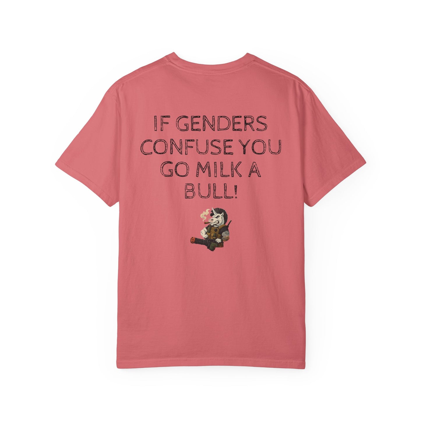 MAF - If genders confuse you - Unisex Garment-Dyed T-shirt