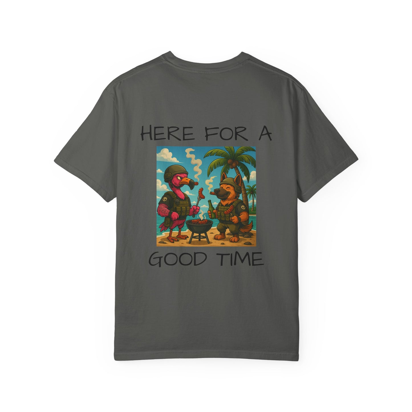 MAF - Here for a good time - Unisex Garment-Dyed T-shirt