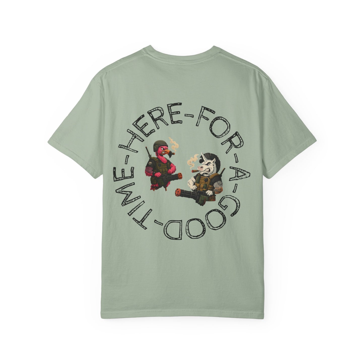 MAF - Here for a good time - Unisex Garment-Dyed T-shirt