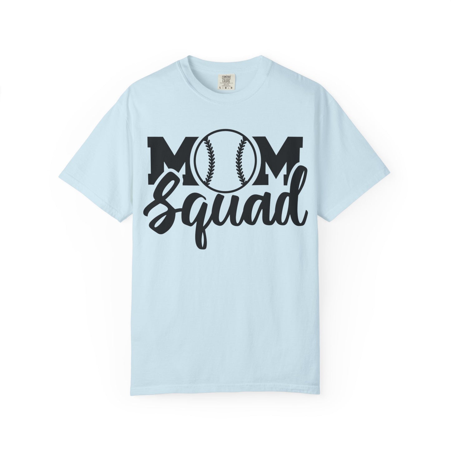 BC - Mom Squad - Unisex Garment-Dyed T-shirt
