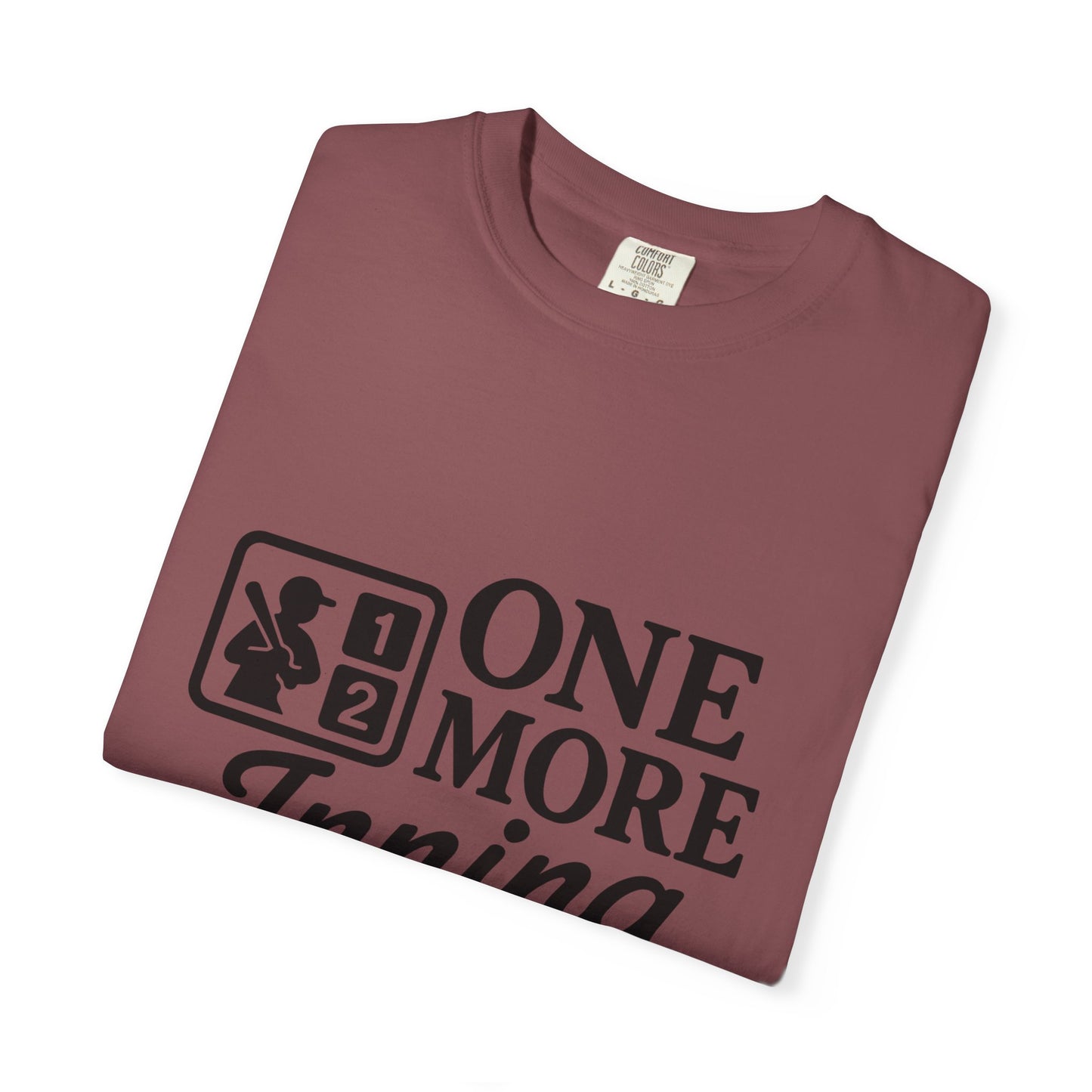 BC - One More Inning - Unisex Garment-Dyed T-shirt