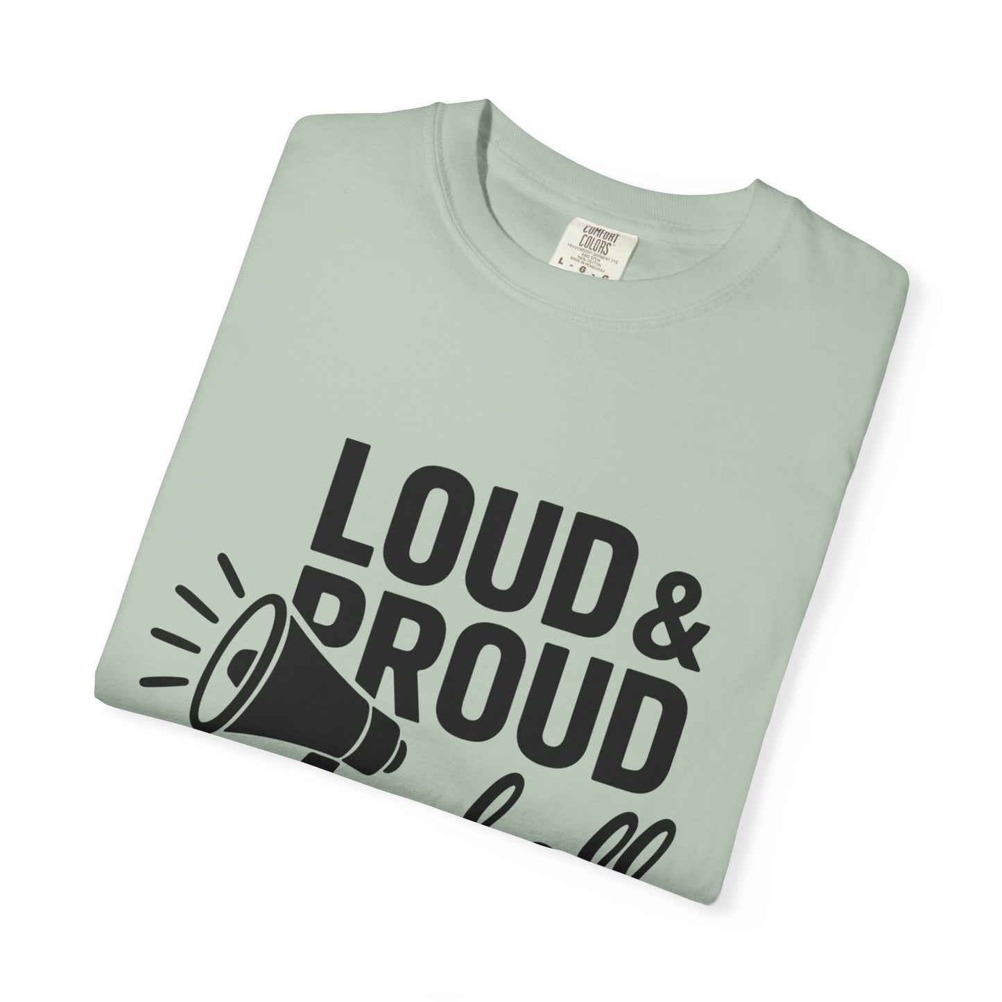 BC - Loud & Proud Baseball Mom - Unisex Garment-Dyed T-shirt