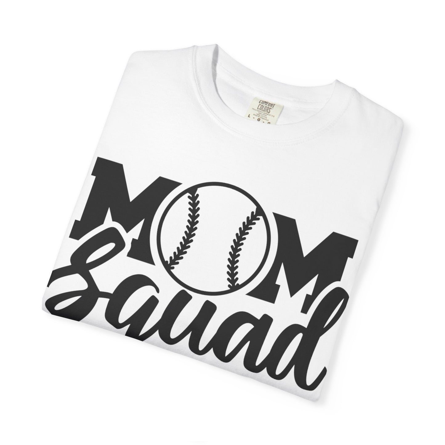 BC - Mom Squad - Unisex Garment-Dyed T-shirt