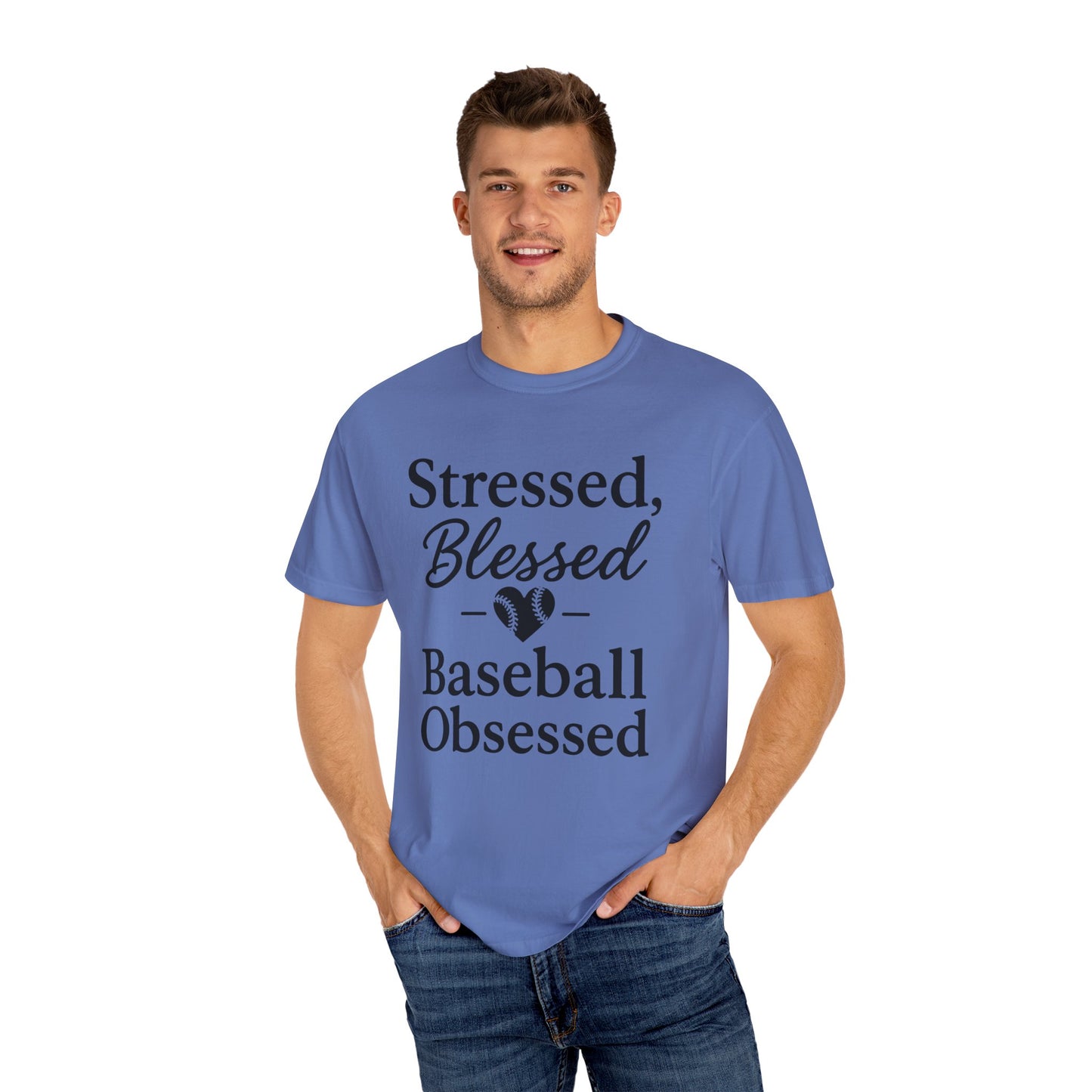 BC - Stressed Blessed Baseball Obsessed - Unisex Garment-Dyed T-shirt