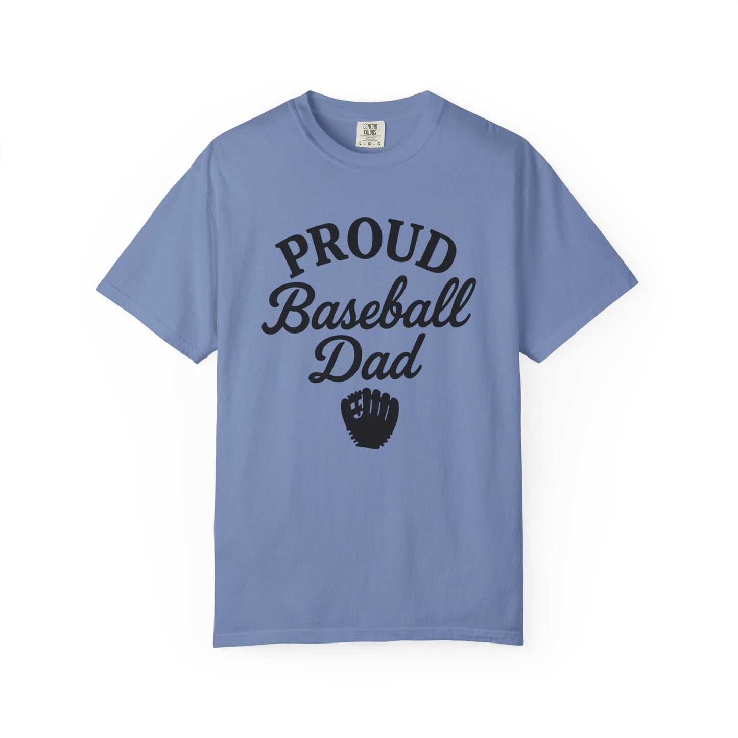 BC - Proud Baseball Dad - Unisex Garment-Dyed T-shirt