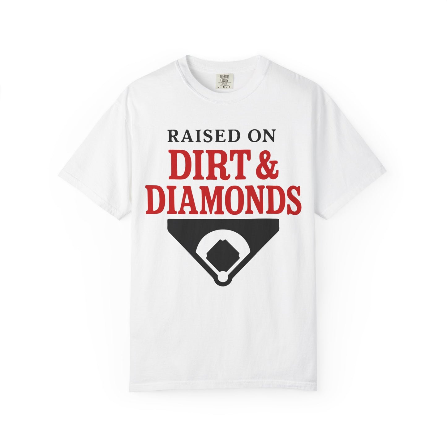 BC - Raised on Dirt & Diamonds - Unisex Garment-Dyed T-shirt