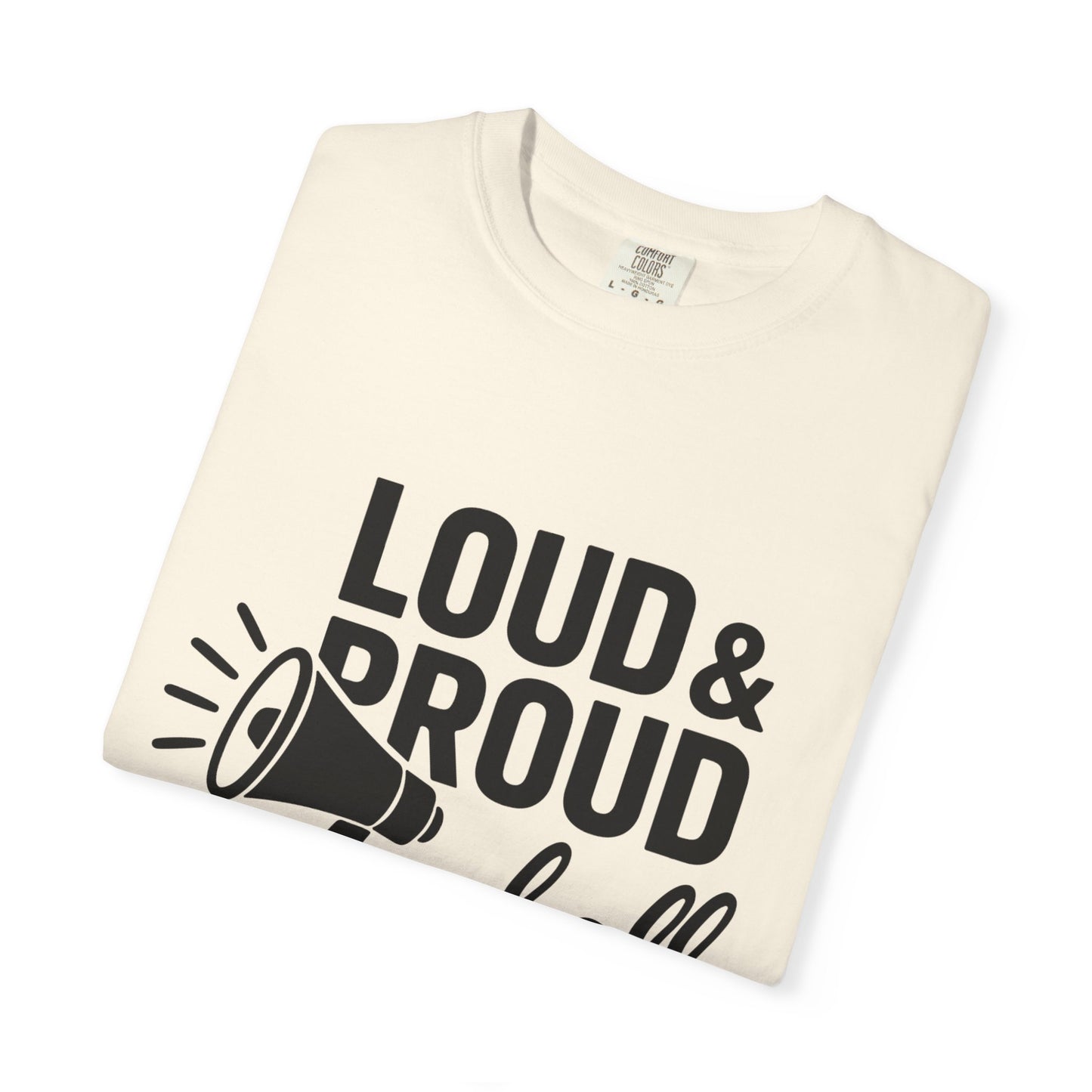 BC - Loud & Proud Baseball Mom - Unisex Garment-Dyed T-shirt