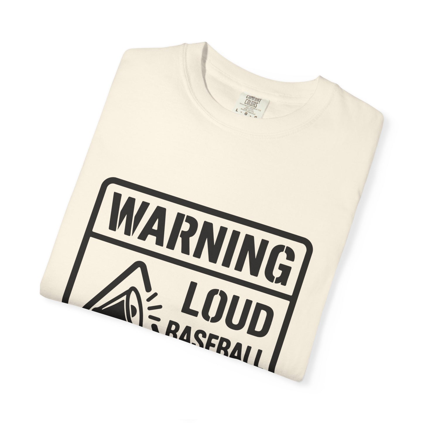 BC - Warning Loud Baseball Mom - Unisex Garment-Dyed T-shirt